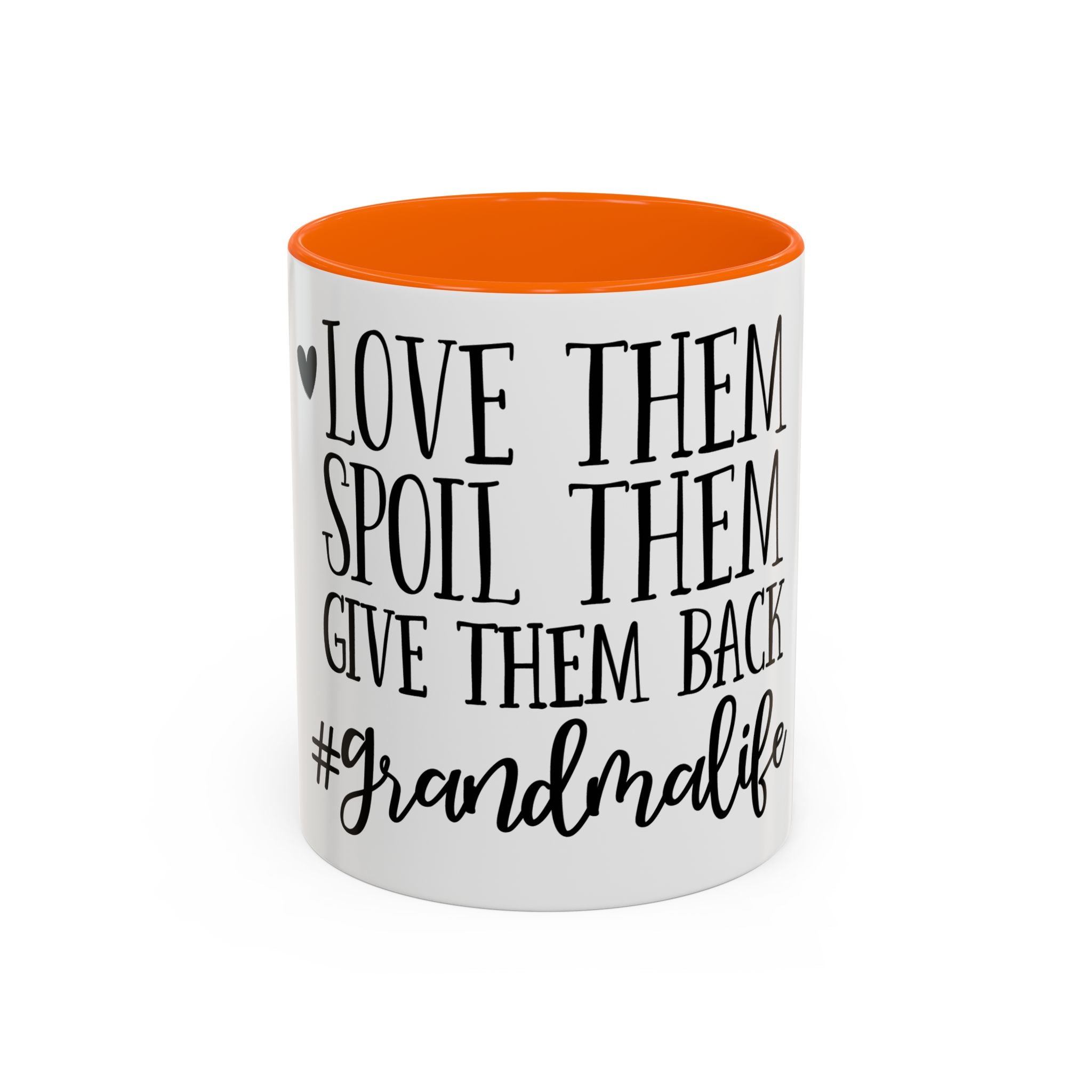 Grandma Life Accent Coffee Mug – "Love Them, Spoil Them, Give Them Back" Gift