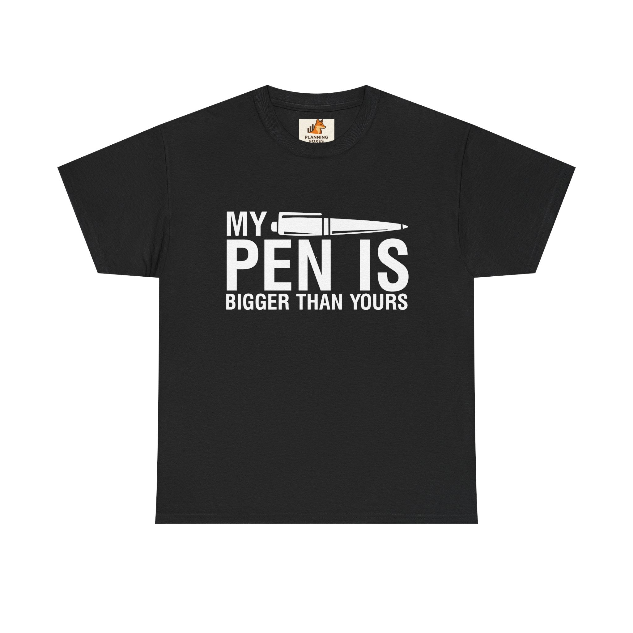 T-Shirt — "My Pen Is Bigger Than Yours" Funny Writer/Journalist Tee