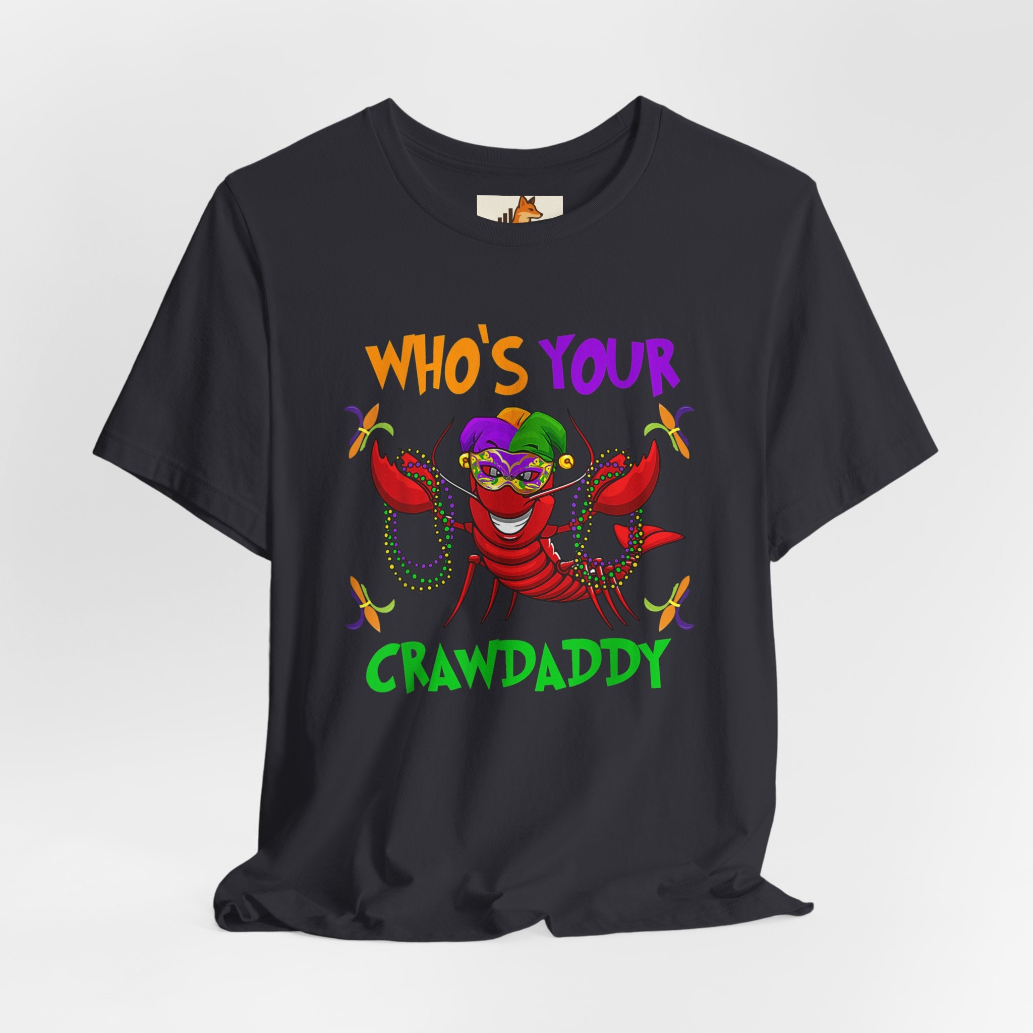 Mardi Gras Crawdaddy T-Shirt — "Who's Your Crawdaddy" Festive Tee