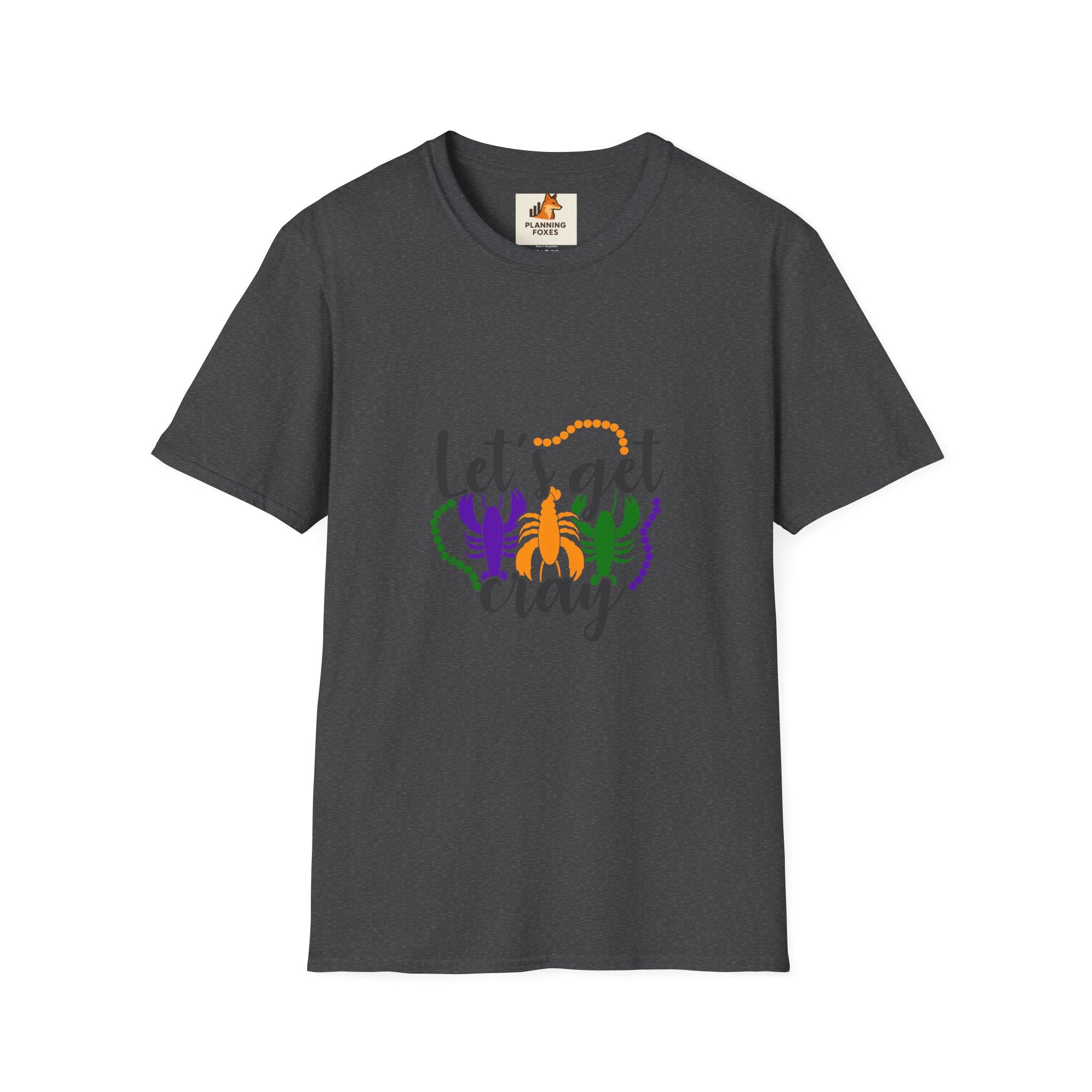 T-Shirt — "Let's Get Cray" Mardi Gras Crawfish Festival Tee