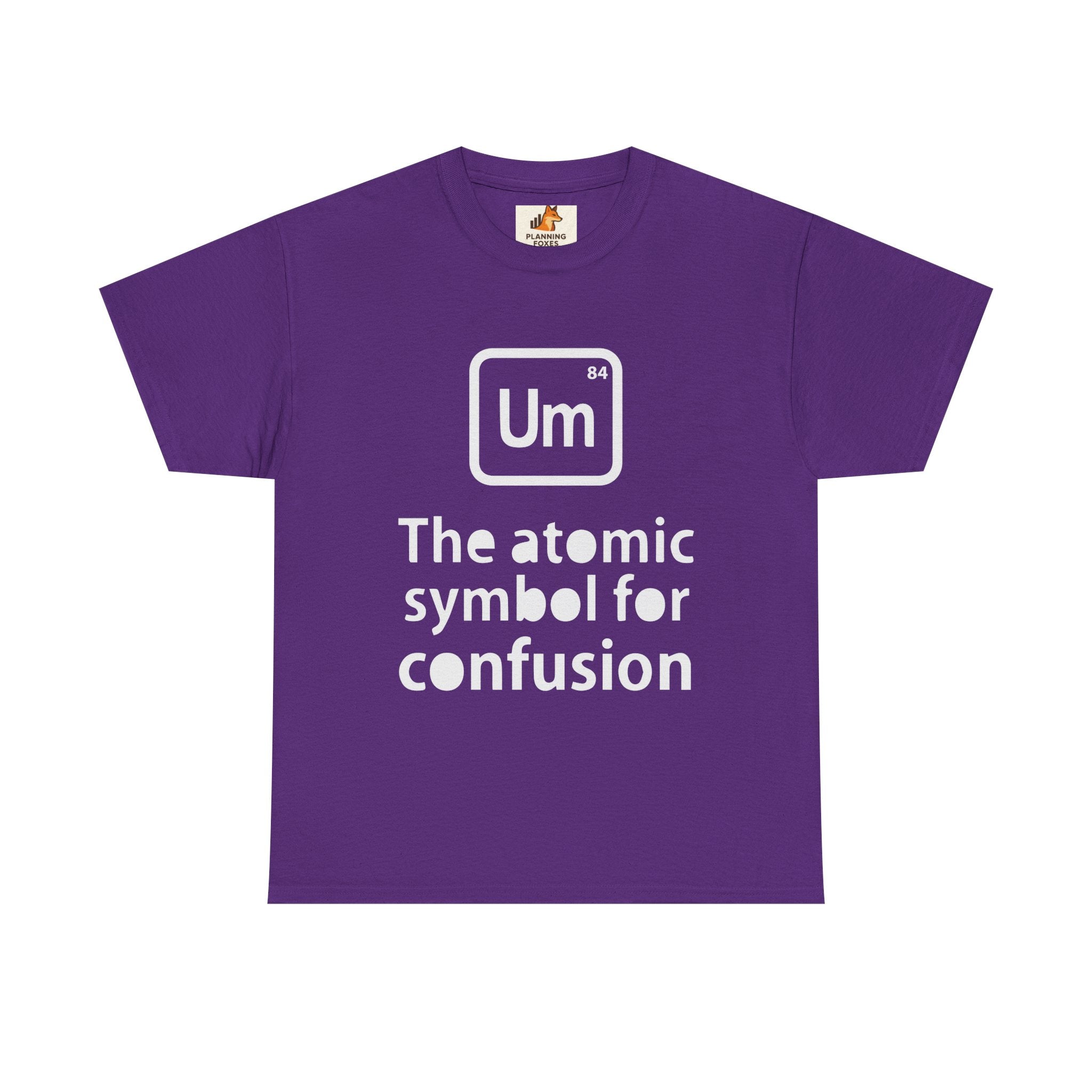 Confusion Element T-Shirt — "Um" The Atomic Symbol for Confusion Graphic Tee