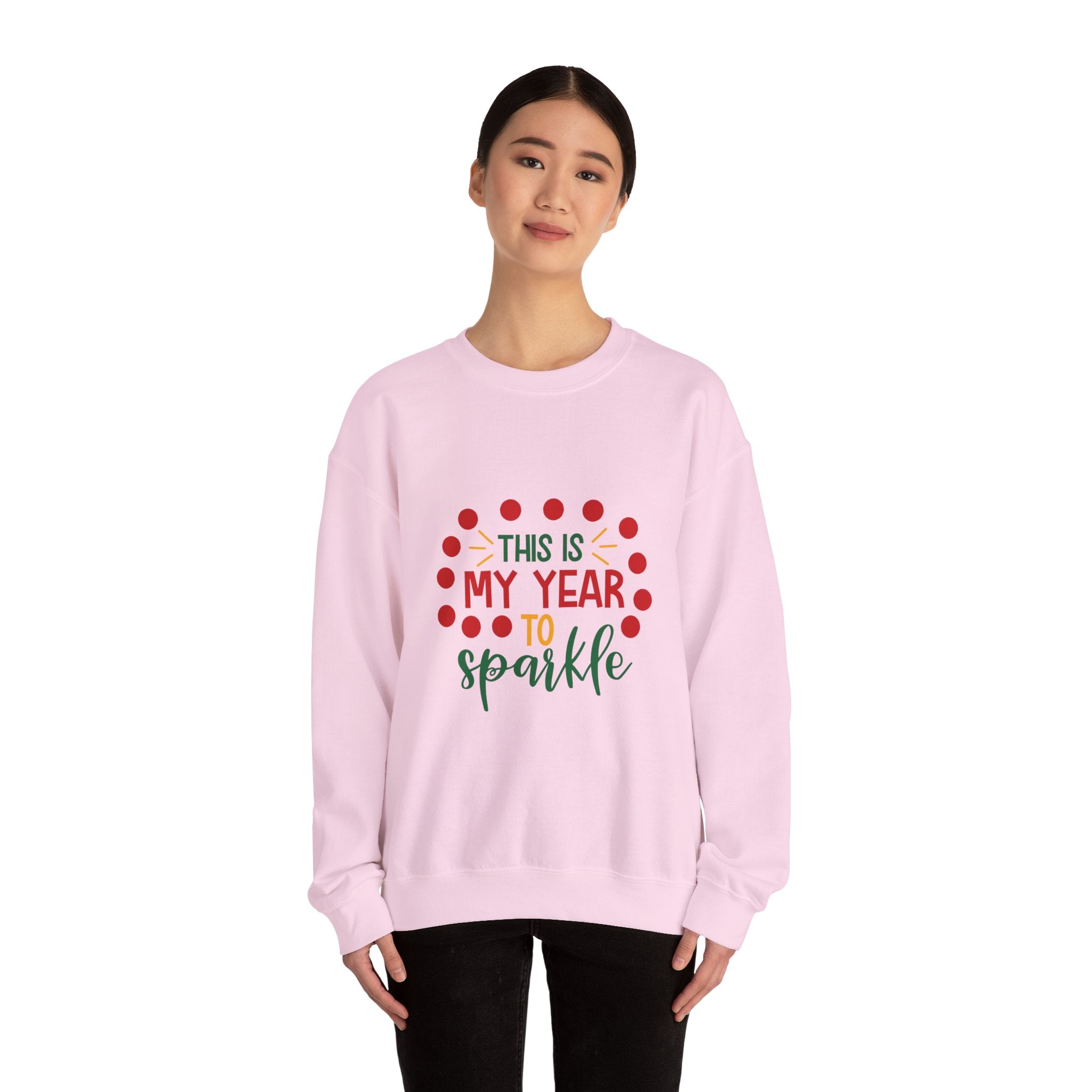 Crewneck Sweatshirt - "This Is My Year to Sparkle" Holiday Motivational Pullover