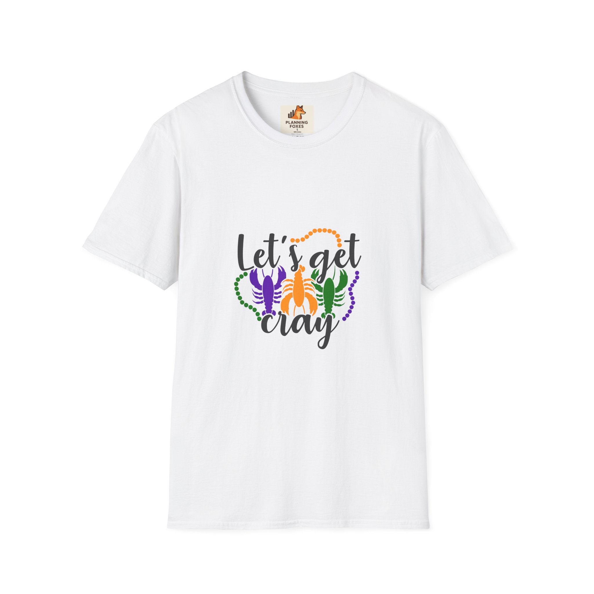 T-Shirt — "Let's Get Cray" Mardi Gras Crawfish Festival Tee