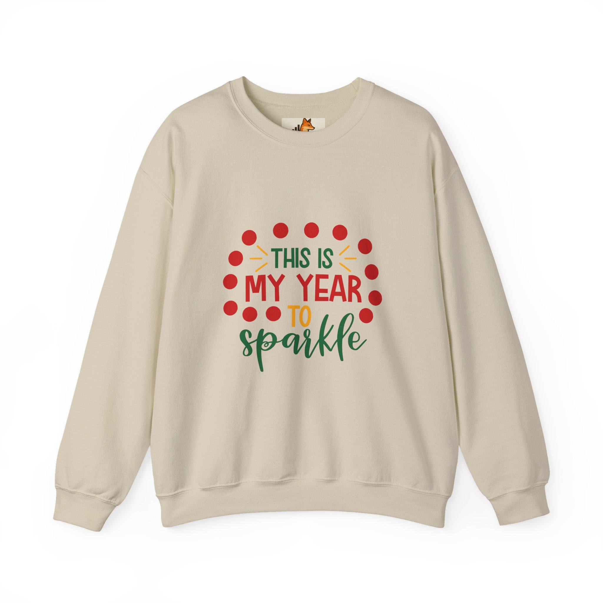 Crewneck Sweatshirt - "This Is My Year to Sparkle" Holiday Motivational Pullover
