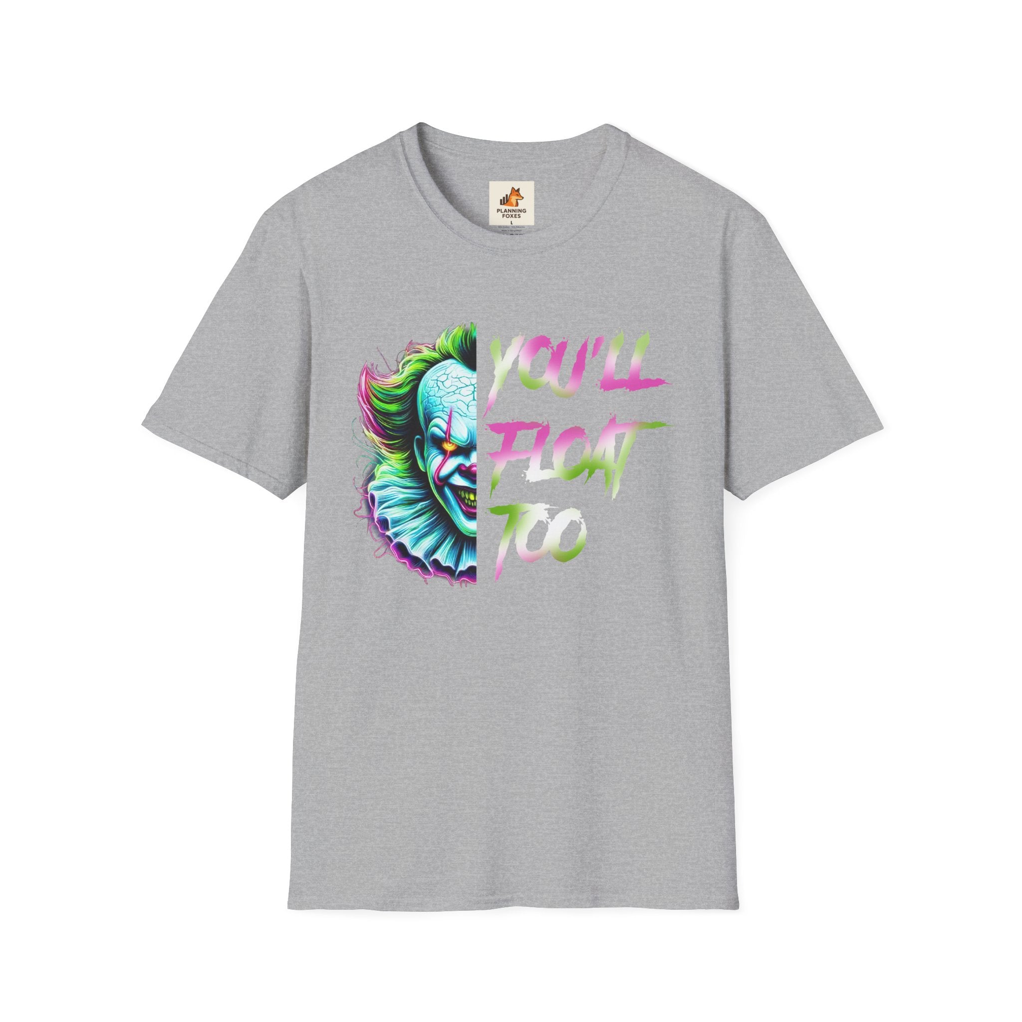 Horror Clown IT "You'll Float Too" T‑Shirt