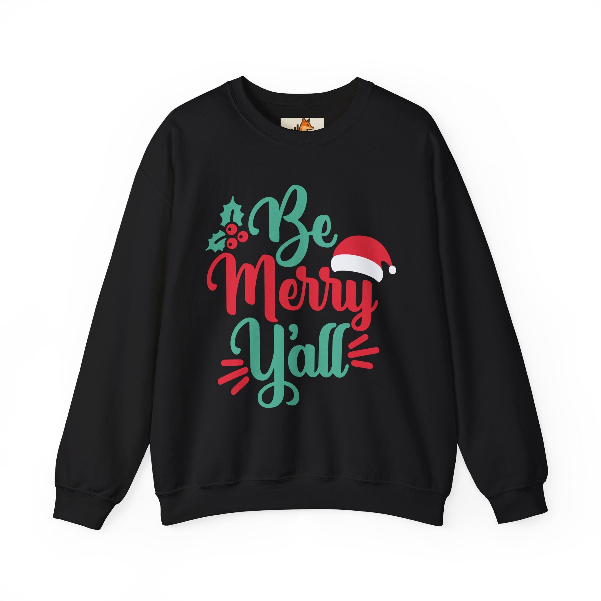 Be Merry Y'all Christmas Sweatshirt