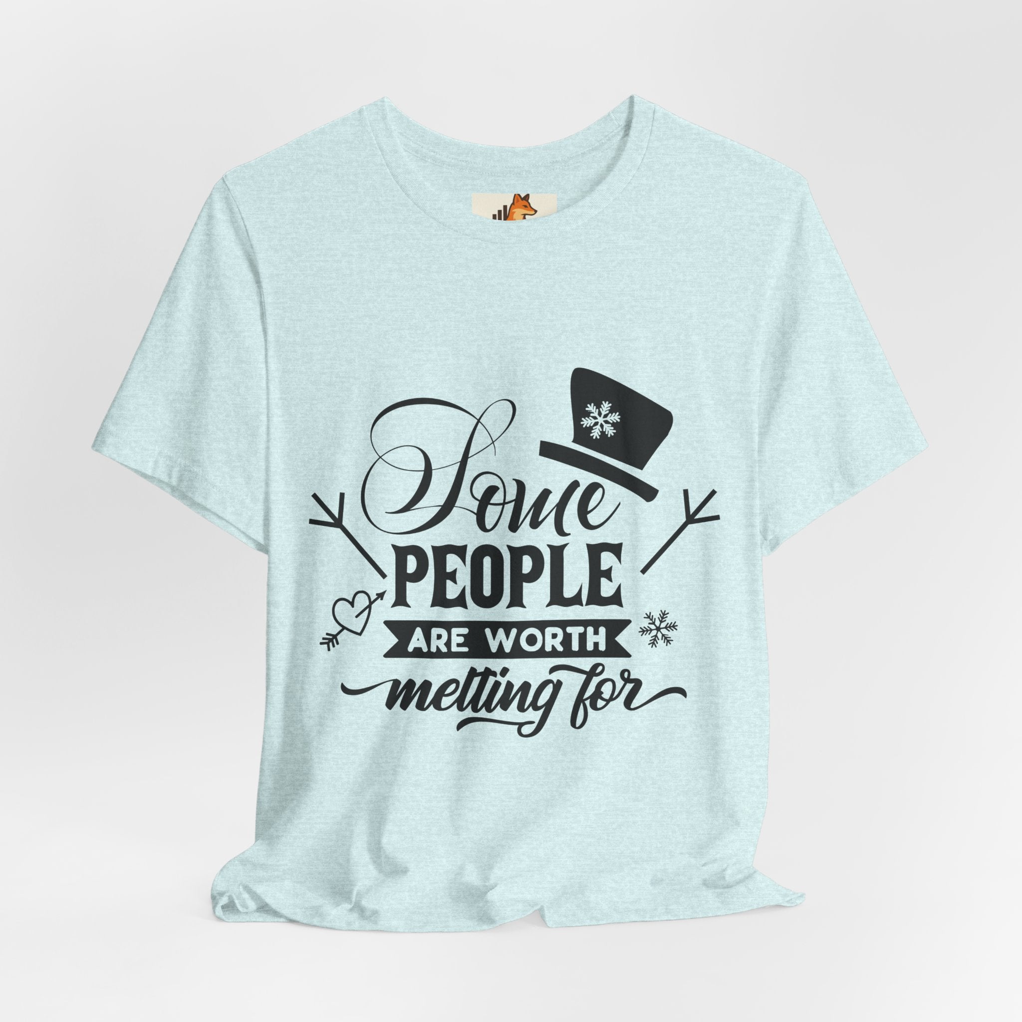 Some People Are Worth Melting For T-Shirt – Frozen Inspired Winter Quote Tee