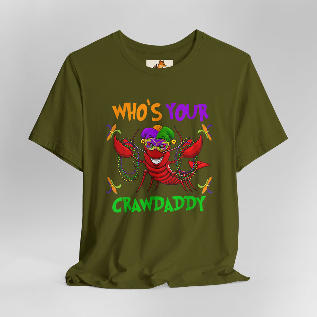 Mardi Gras Crawdaddy T-Shirt — "Who's Your Crawdaddy" Festive Tee