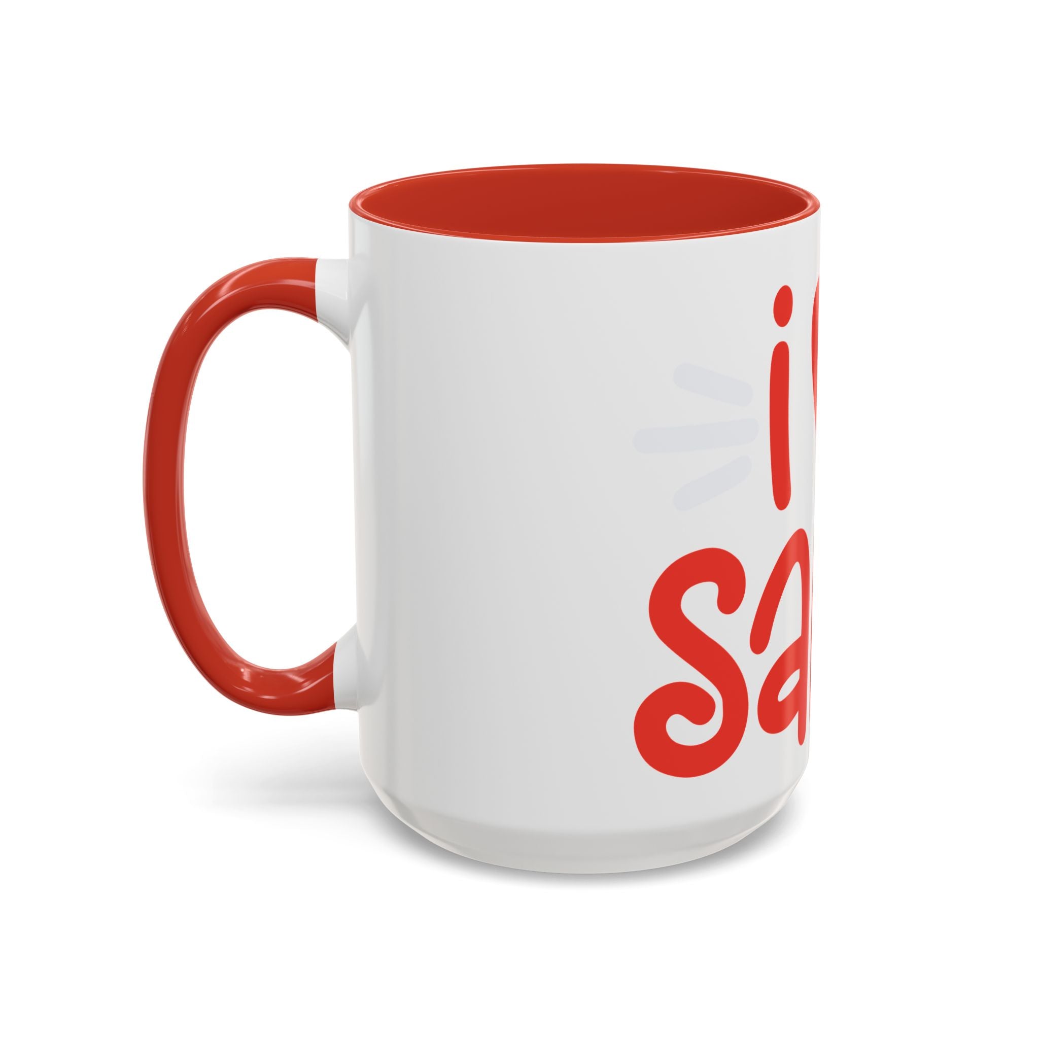 I  Santa Christmas Coffee Mug — Holiday Accent Mug (11/15oz)