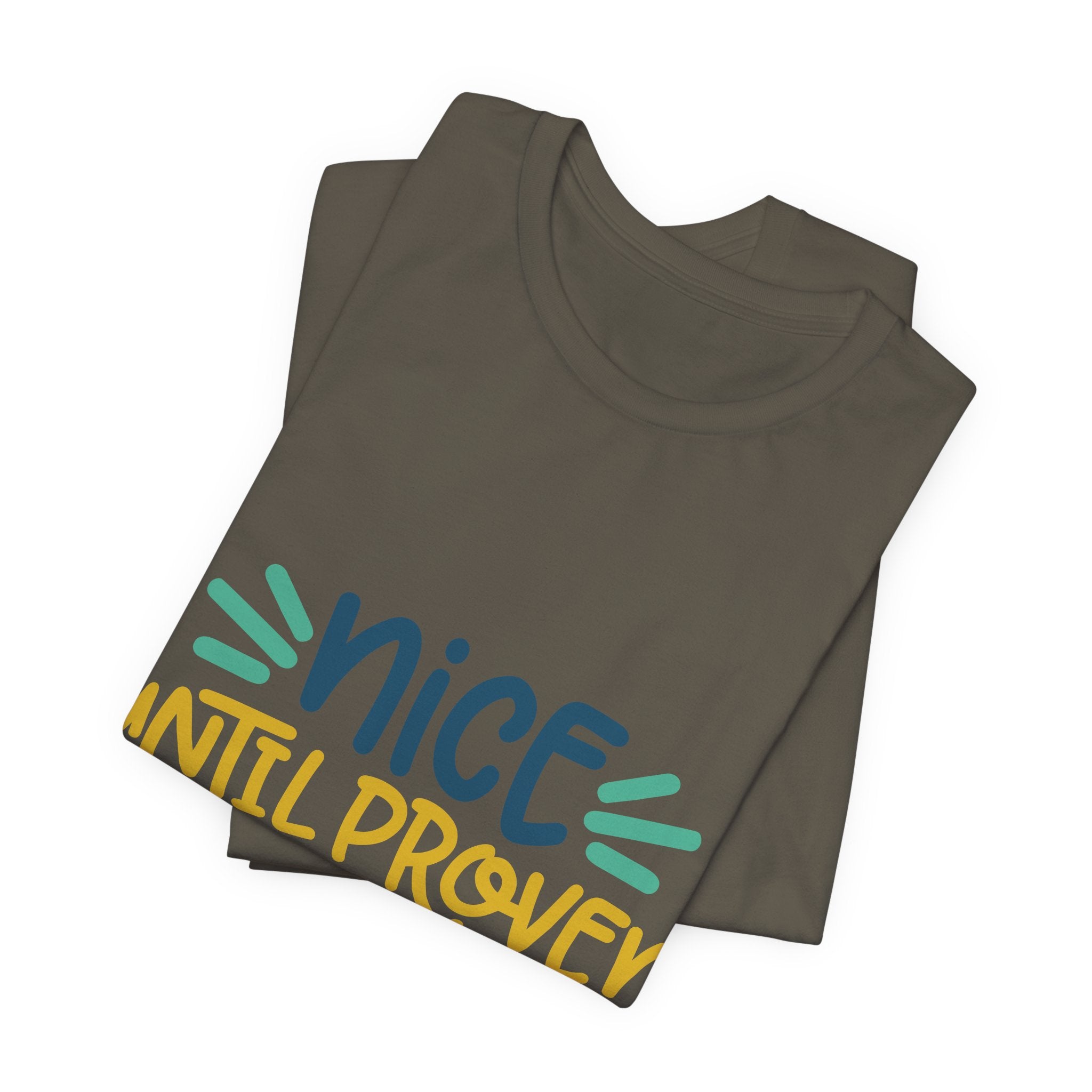 Nice Until Proven Naughty T-Shirt — Funny Christmas Holiday Tee