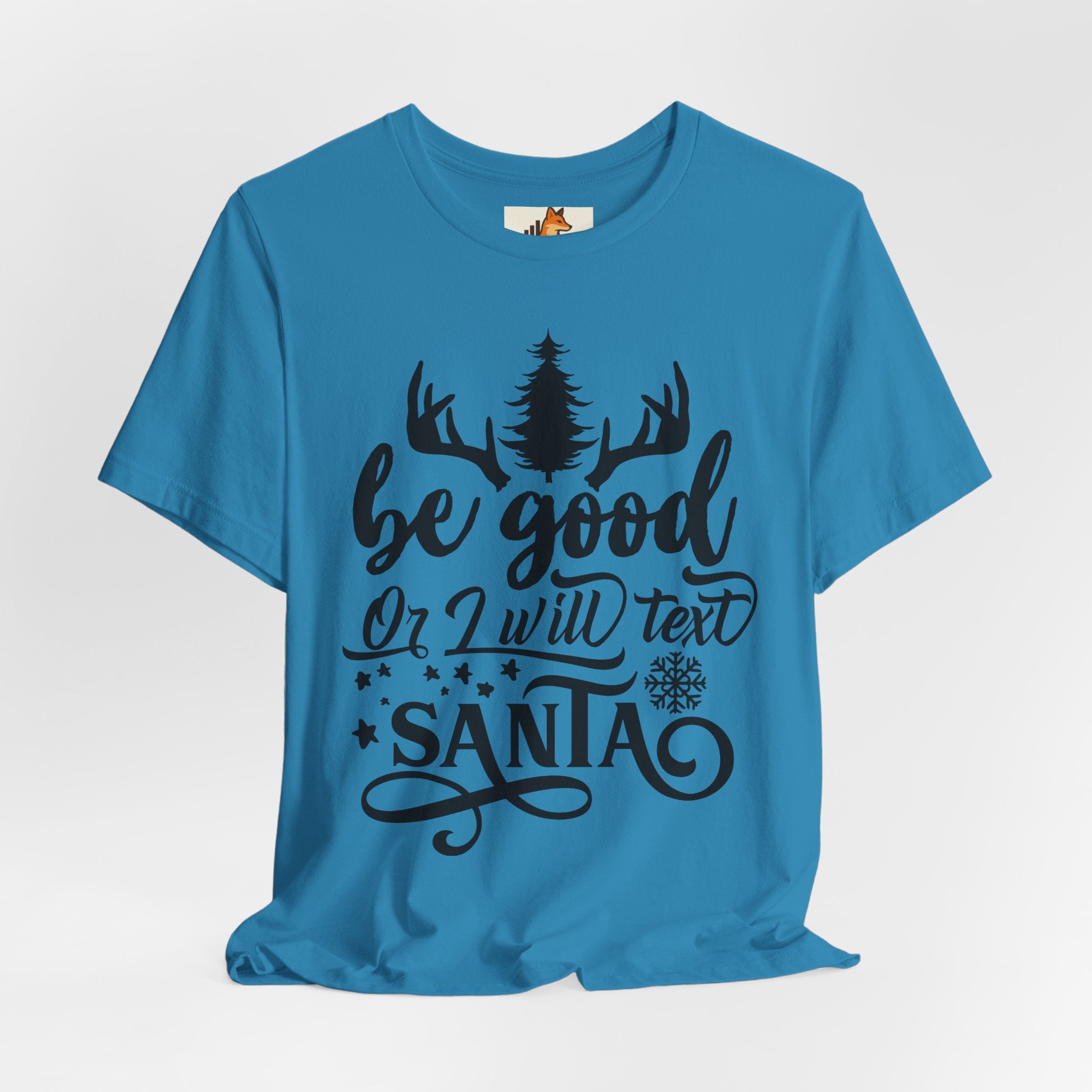 Christmas Tee — "Be Good or I Will Text Santa" Holiday Graphic Shirt