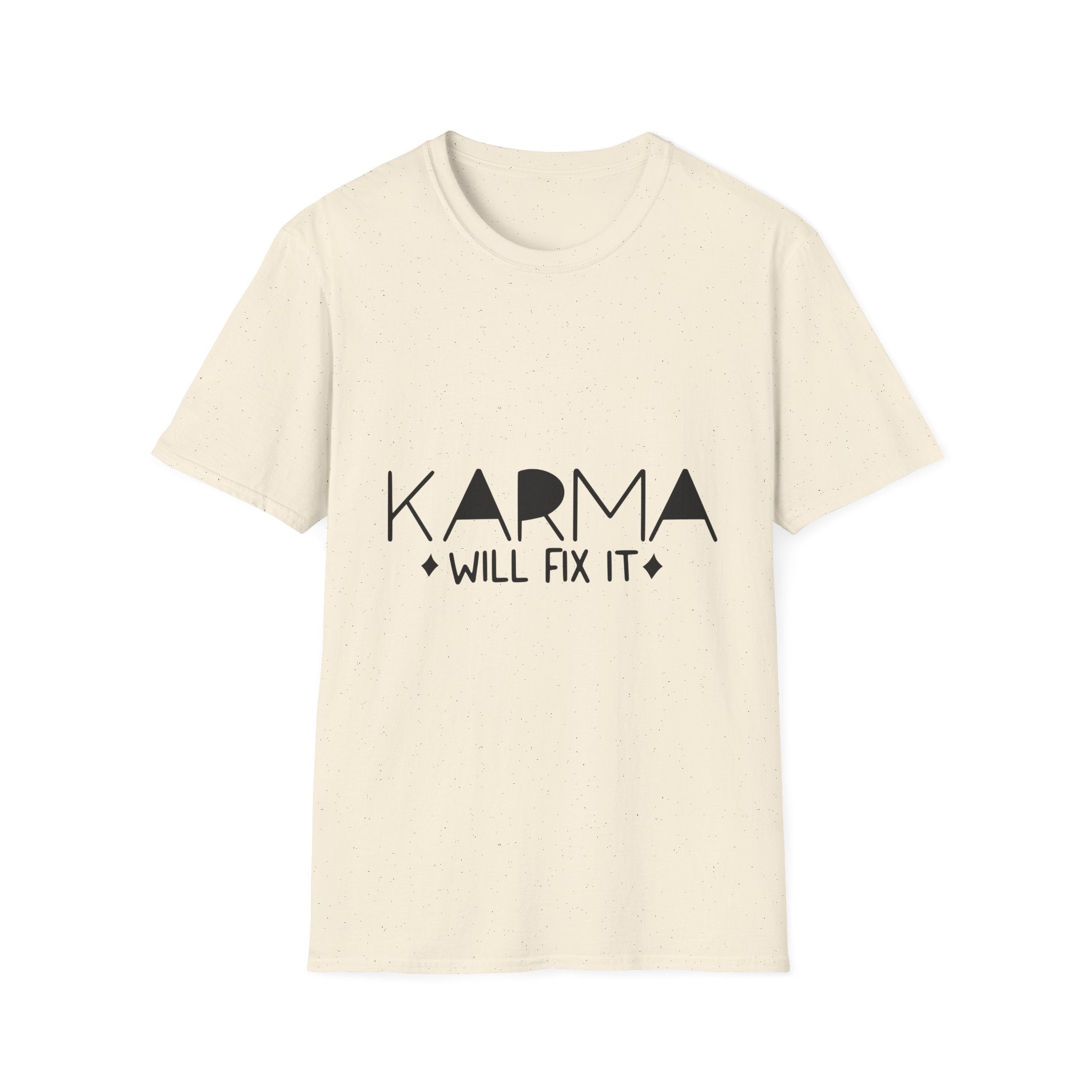 Karma Will Fix It T-Shirt