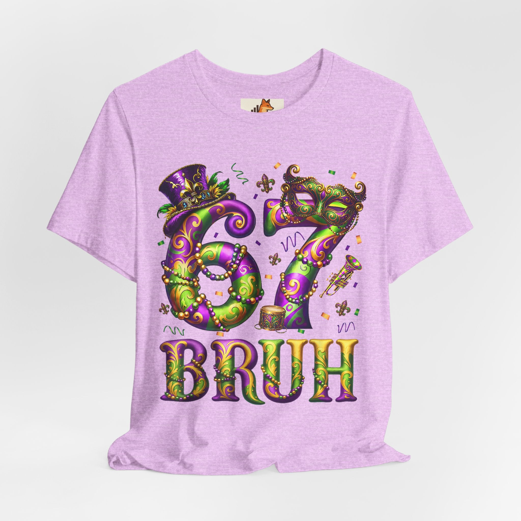 Mardi Gras 67 Bruh T-Shirt — Festive Beads & Mask Party Tee