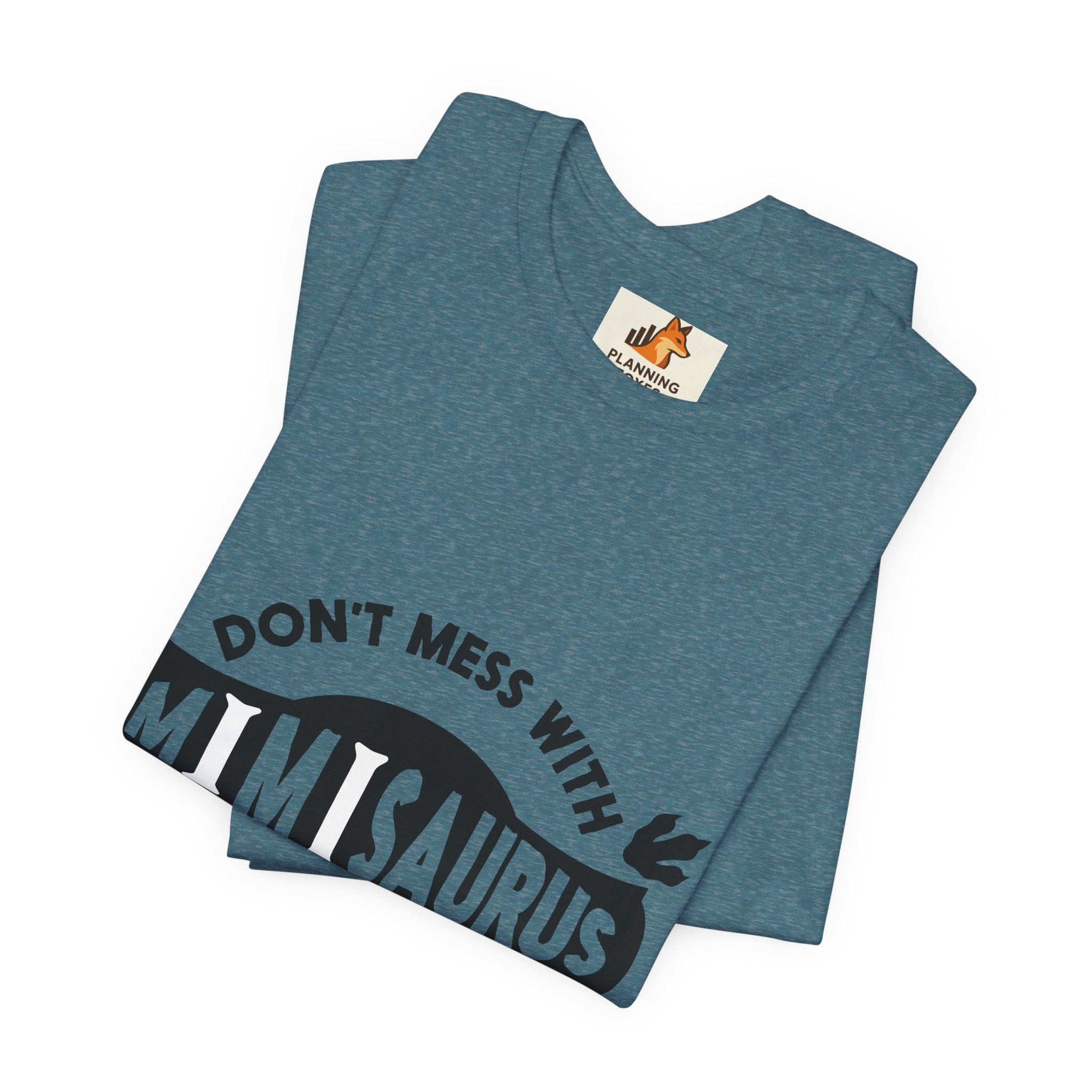 Mimisaurus T-Shirt — “Don’t Mess With Mimisaurus You Will Get Jurasskicked” Funny Grandma Tee