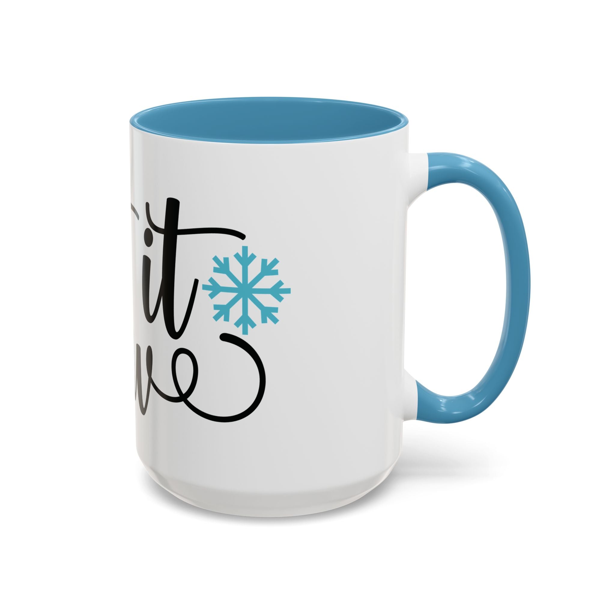 Let It Snow Accent Coffee Mug — Winter Holiday Snowflake Coffee Cup (11/15oz)
