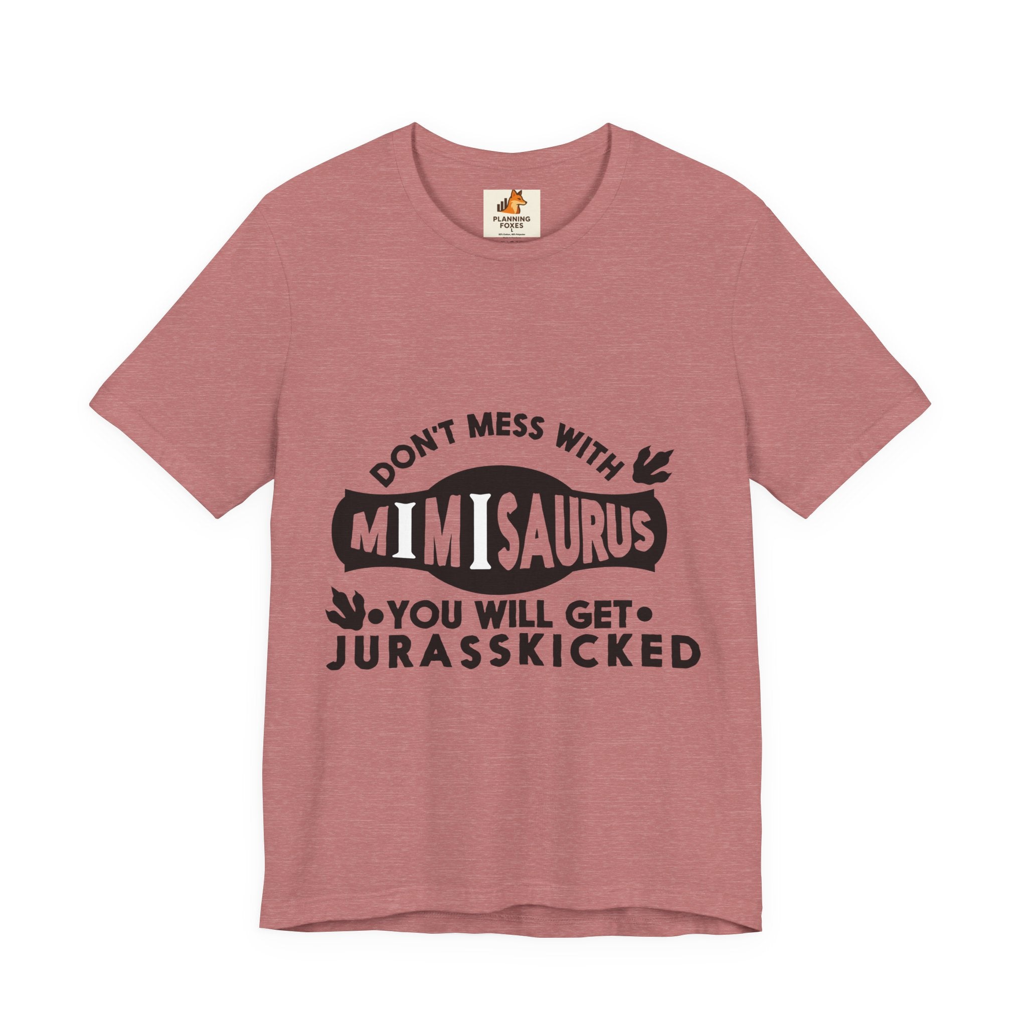 Mimisaurus T-Shirt — “Don’t Mess With Mimisaurus You Will Get Jurasskicked” Funny Grandma Tee