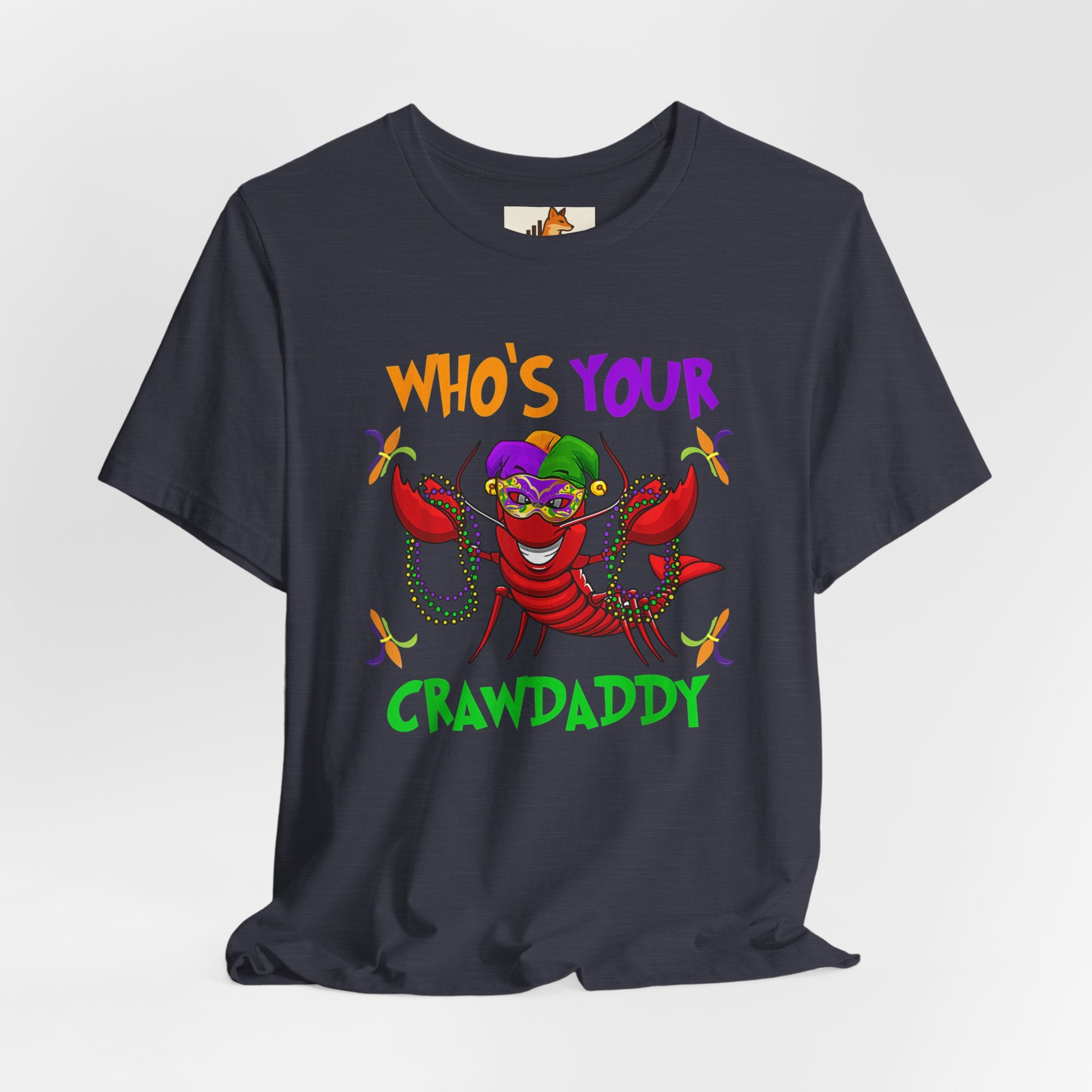 Mardi Gras Crawdaddy T-Shirt — "Who's Your Crawdaddy" Festive Tee