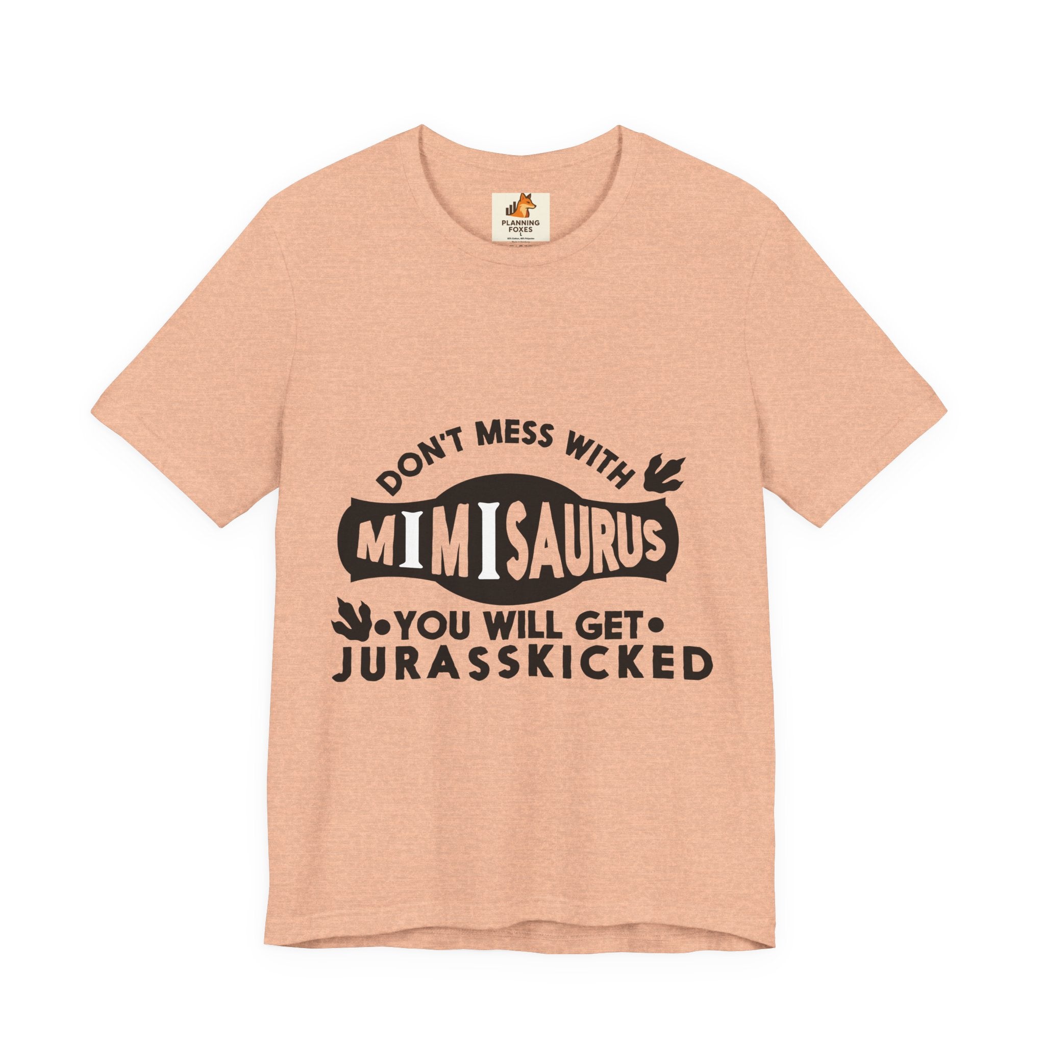 Mimisaurus T-Shirt — “Don’t Mess With Mimisaurus You Will Get Jurasskicked” Funny Grandma Tee