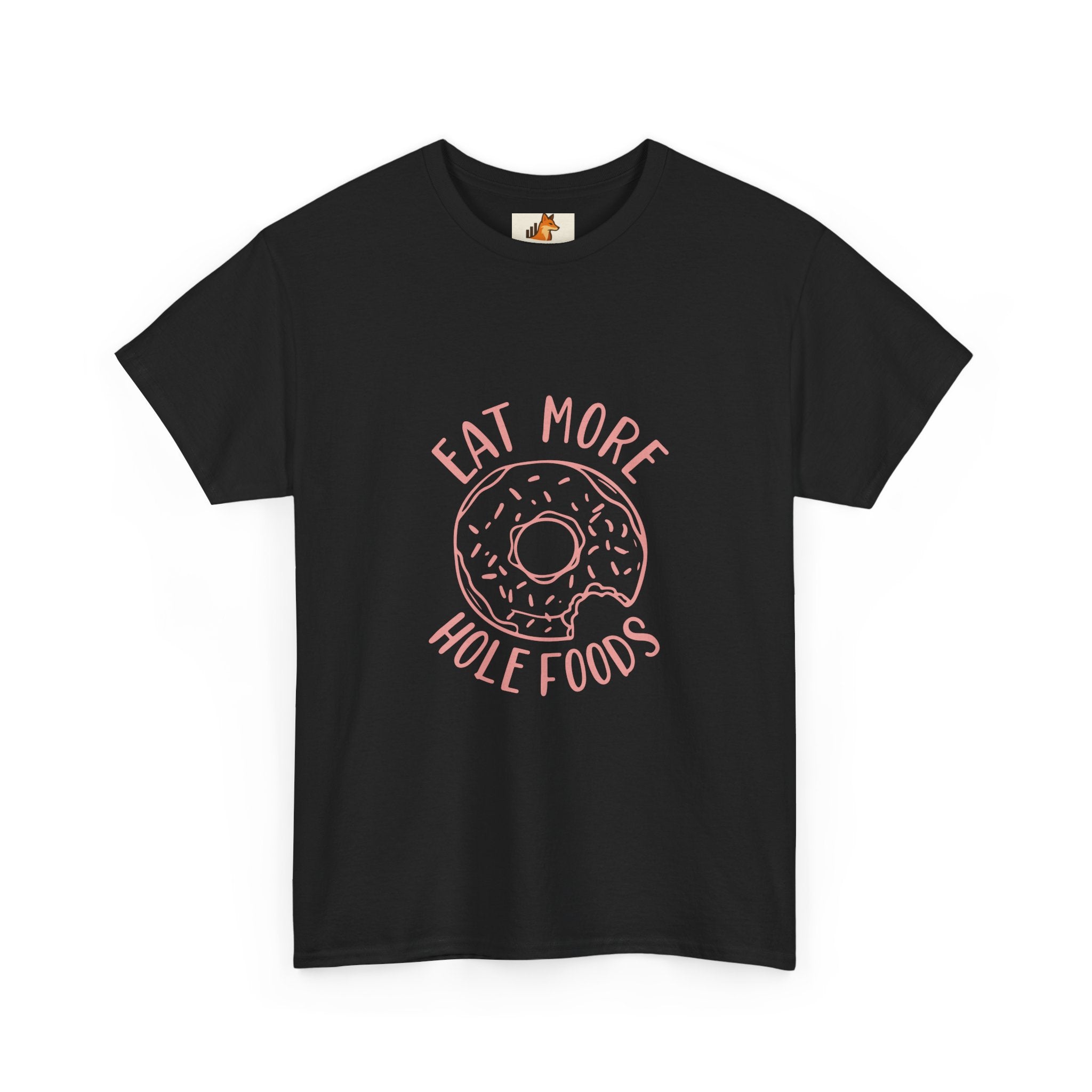 T-Shirt — "Eat More Hole Foods" Donut Graphic Tee