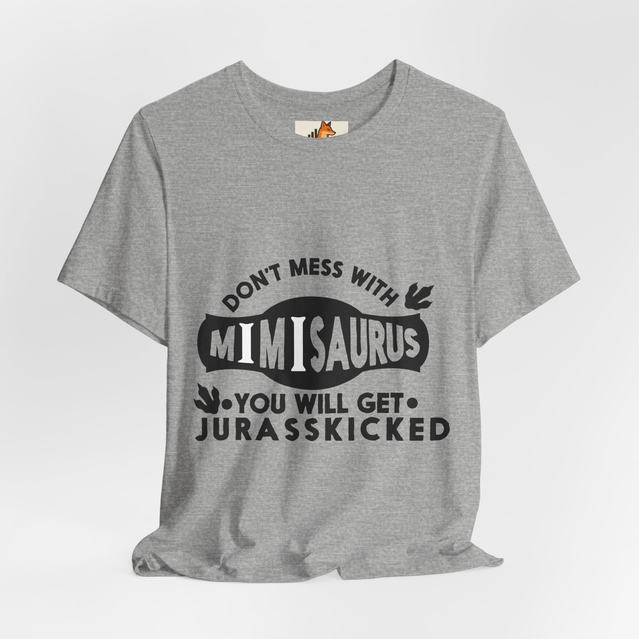 Mimisaurus T-Shirt — “Don’t Mess With Mimisaurus You Will Get Jurasskicked” Funny Grandma Tee