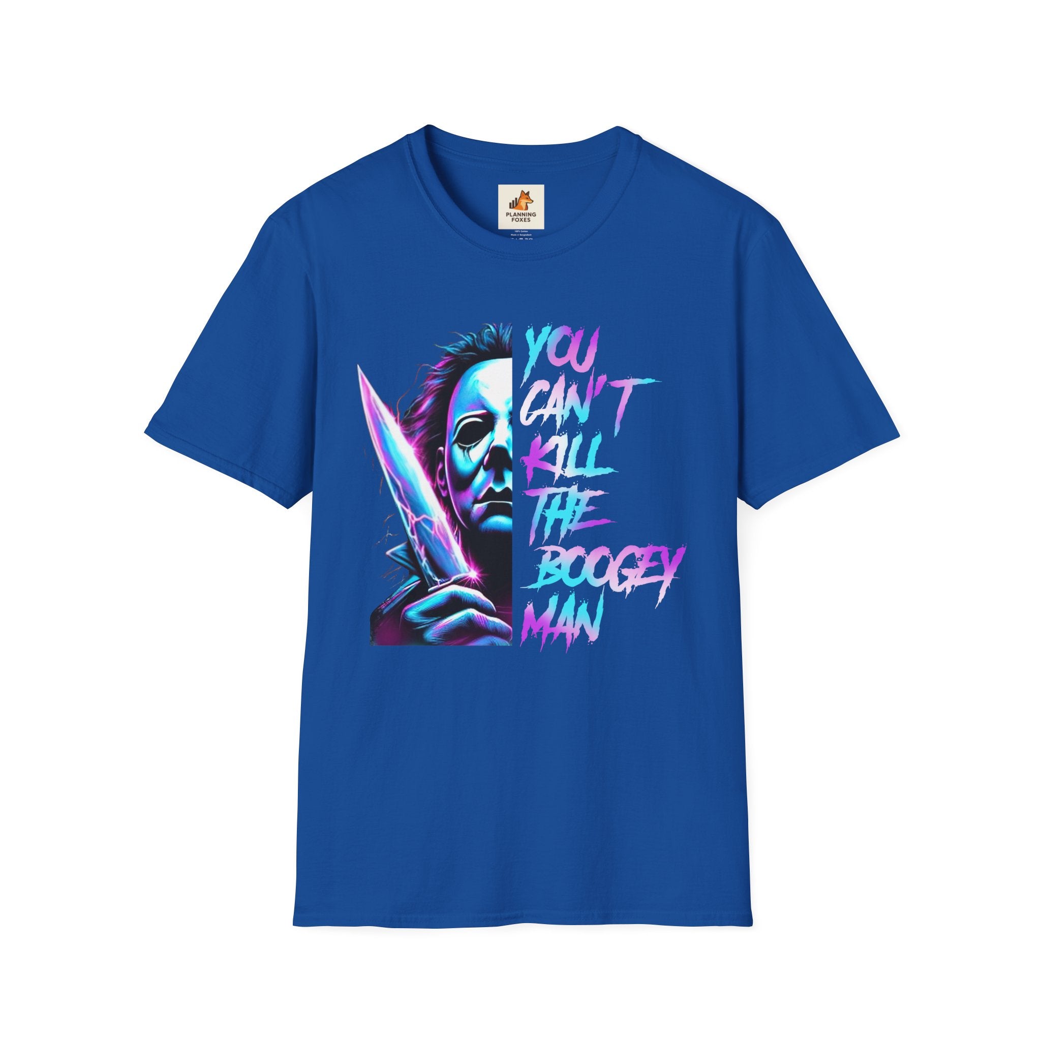 You Can't Kill the Boogeyman T‑Shirt — Retro Neon Michael Myers Horror Tee