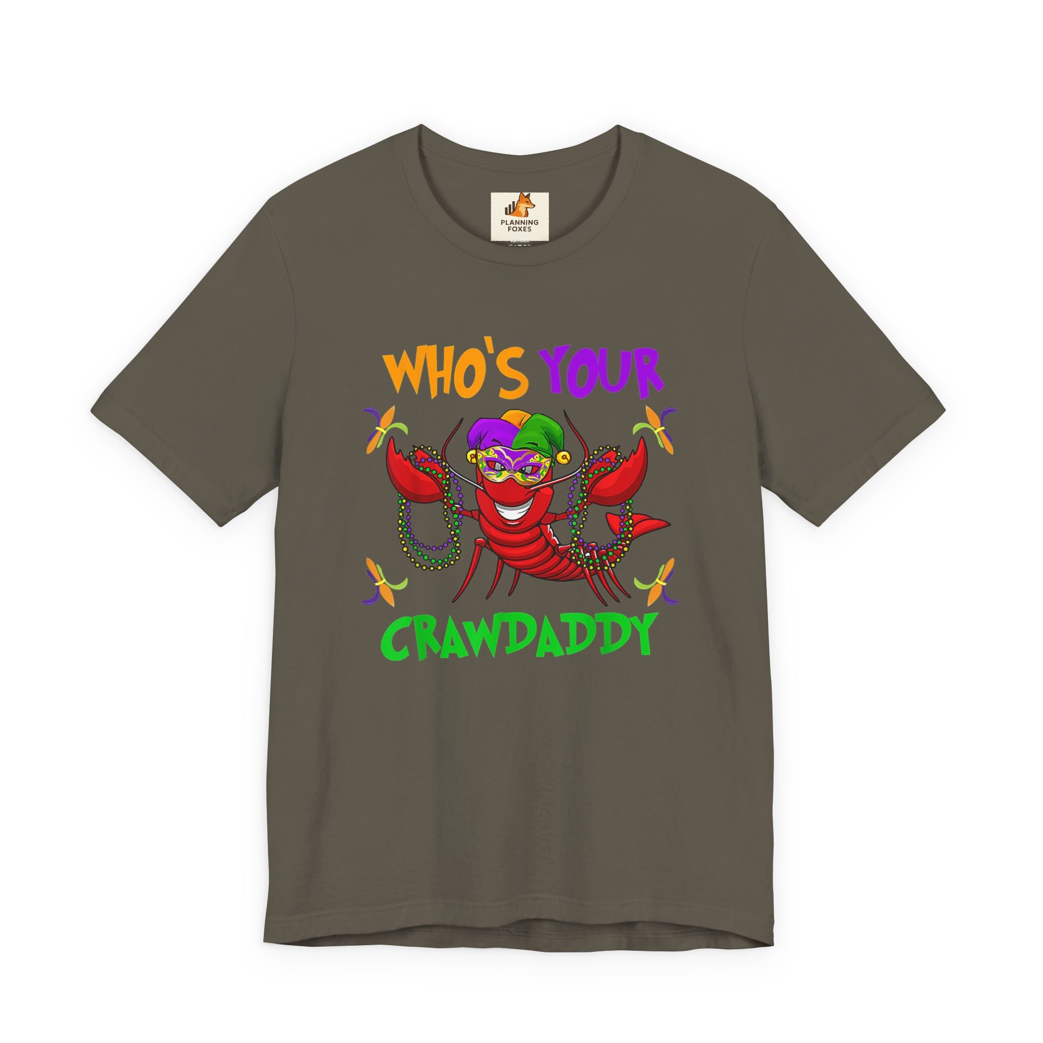 Mardi Gras Crawdaddy T-Shirt — "Who's Your Crawdaddy" Festive Tee