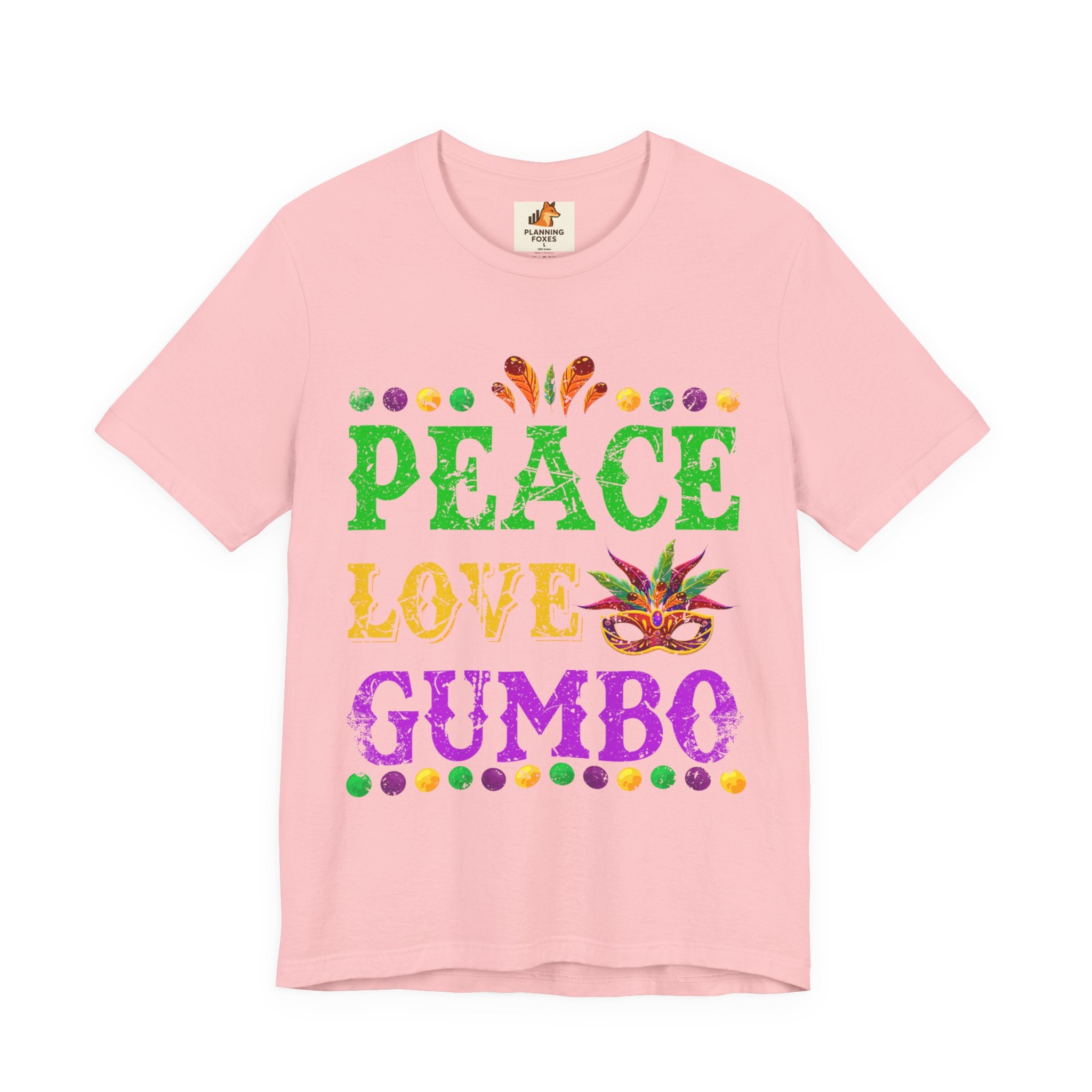Mardi Gras T-Shirt — "Peace Love Gumbo" Festive Carnival Tee