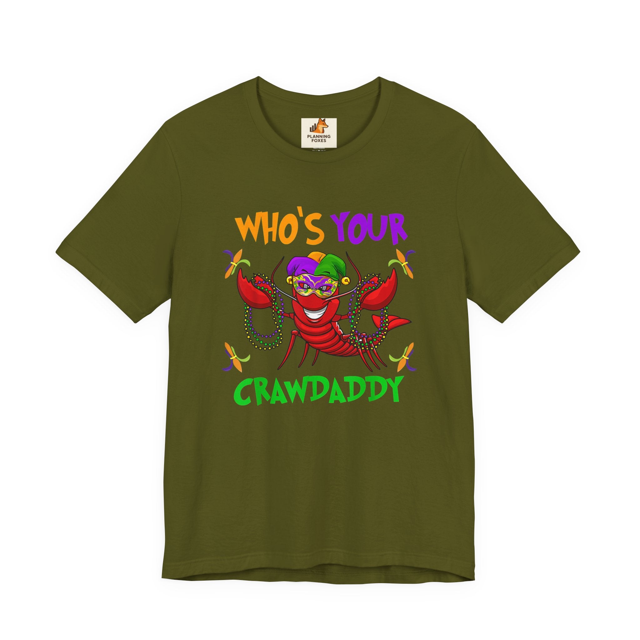 Mardi Gras Crawdaddy T-Shirt — "Who's Your Crawdaddy" Festive Tee