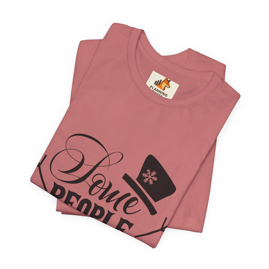 Some People Are Worth Melting For T-Shirt – Frozen Inspired Winter Quote Tee