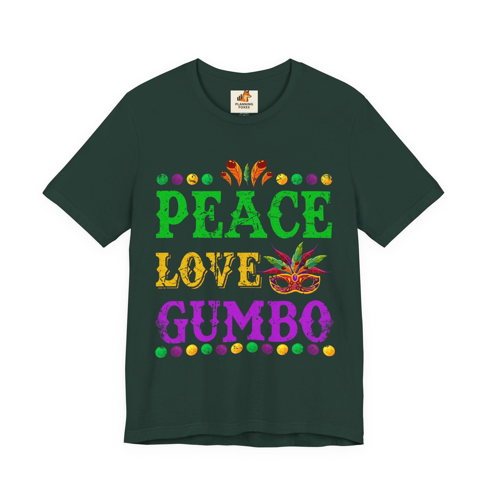 Mardi Gras T-Shirt — "Peace Love Gumbo" Festive Carnival Tee