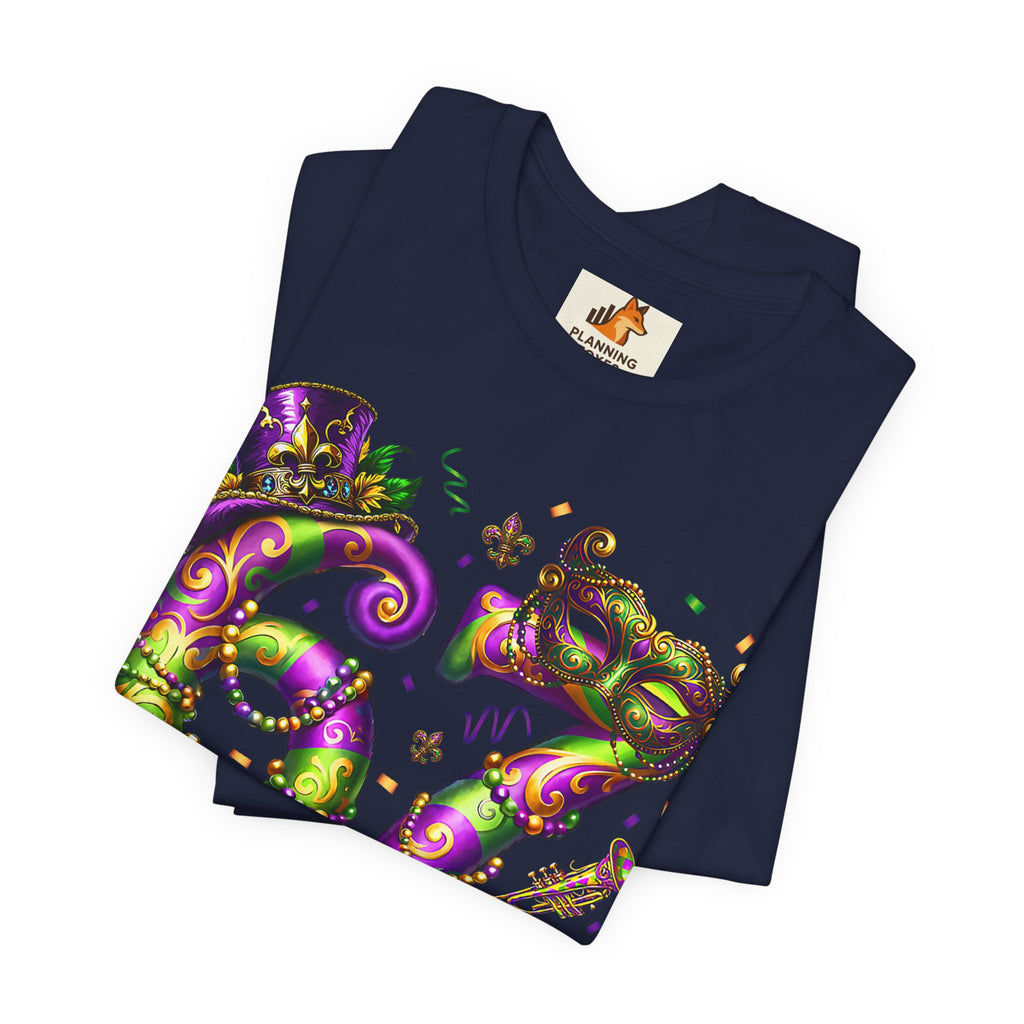 Mardi Gras 67 Bruh T-Shirt — Festive Beads & Mask Party Tee