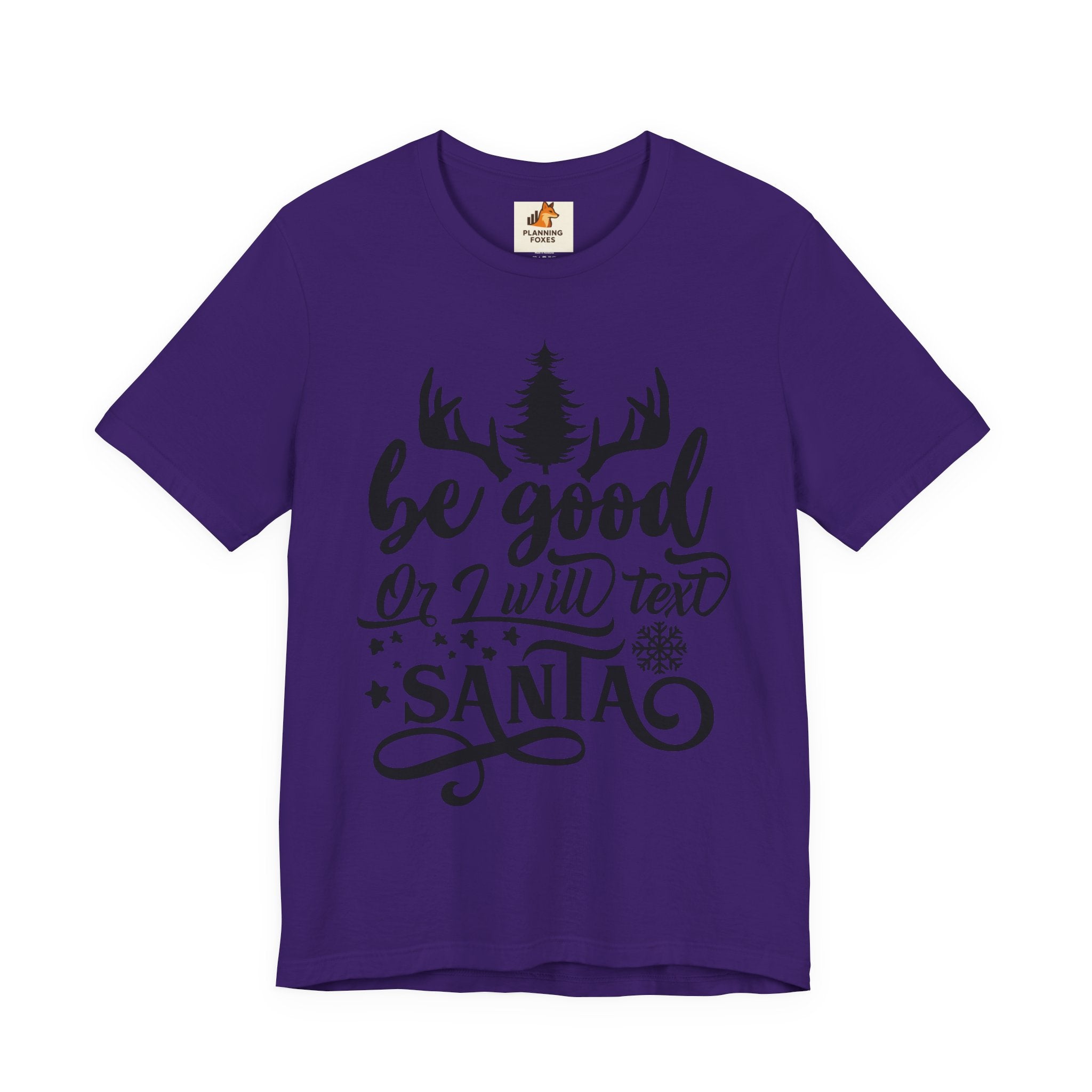 Christmas Tee — "Be Good or I Will Text Santa" Holiday Graphic Shirt