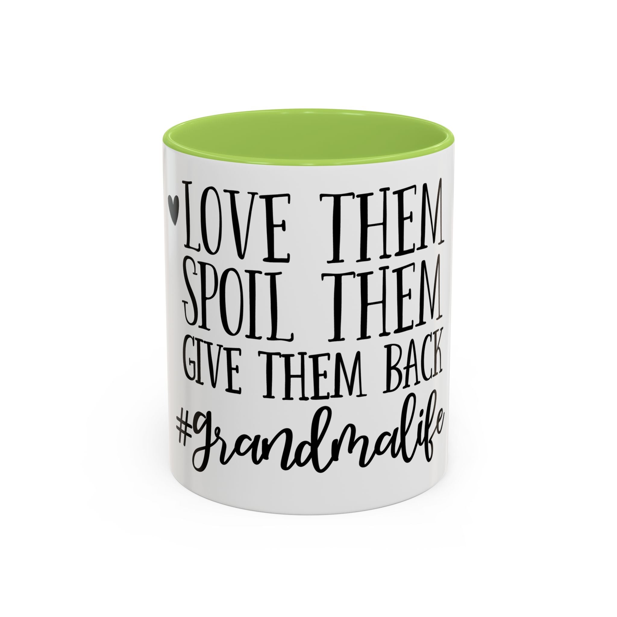 Grandma Life Accent Coffee Mug – "Love Them, Spoil Them, Give Them Back" Gift