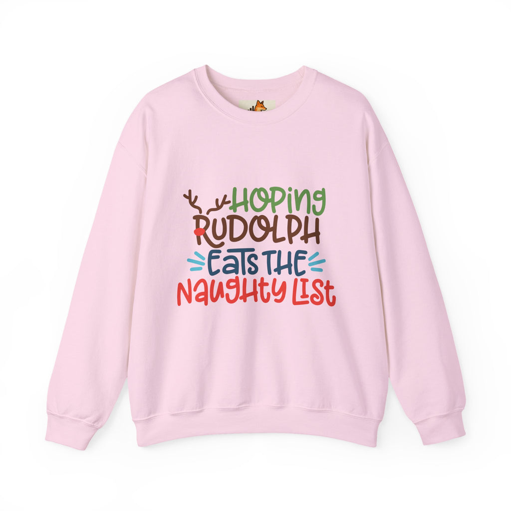 Holiday Sweatshirt – "Hoping Rudolph Eats the Naughty List" Funny Christmas Crewneck