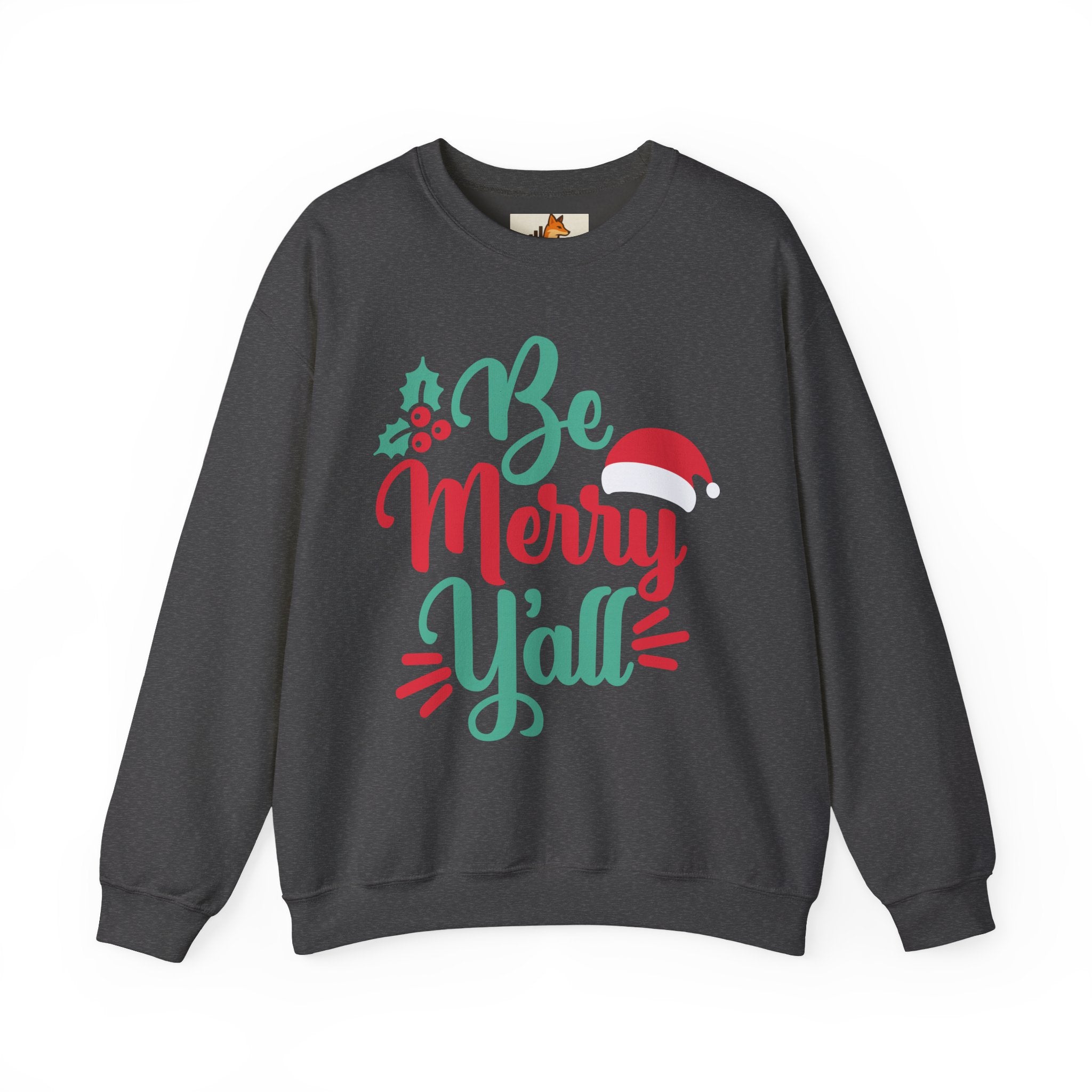 Be Merry Y'all Christmas Sweatshirt