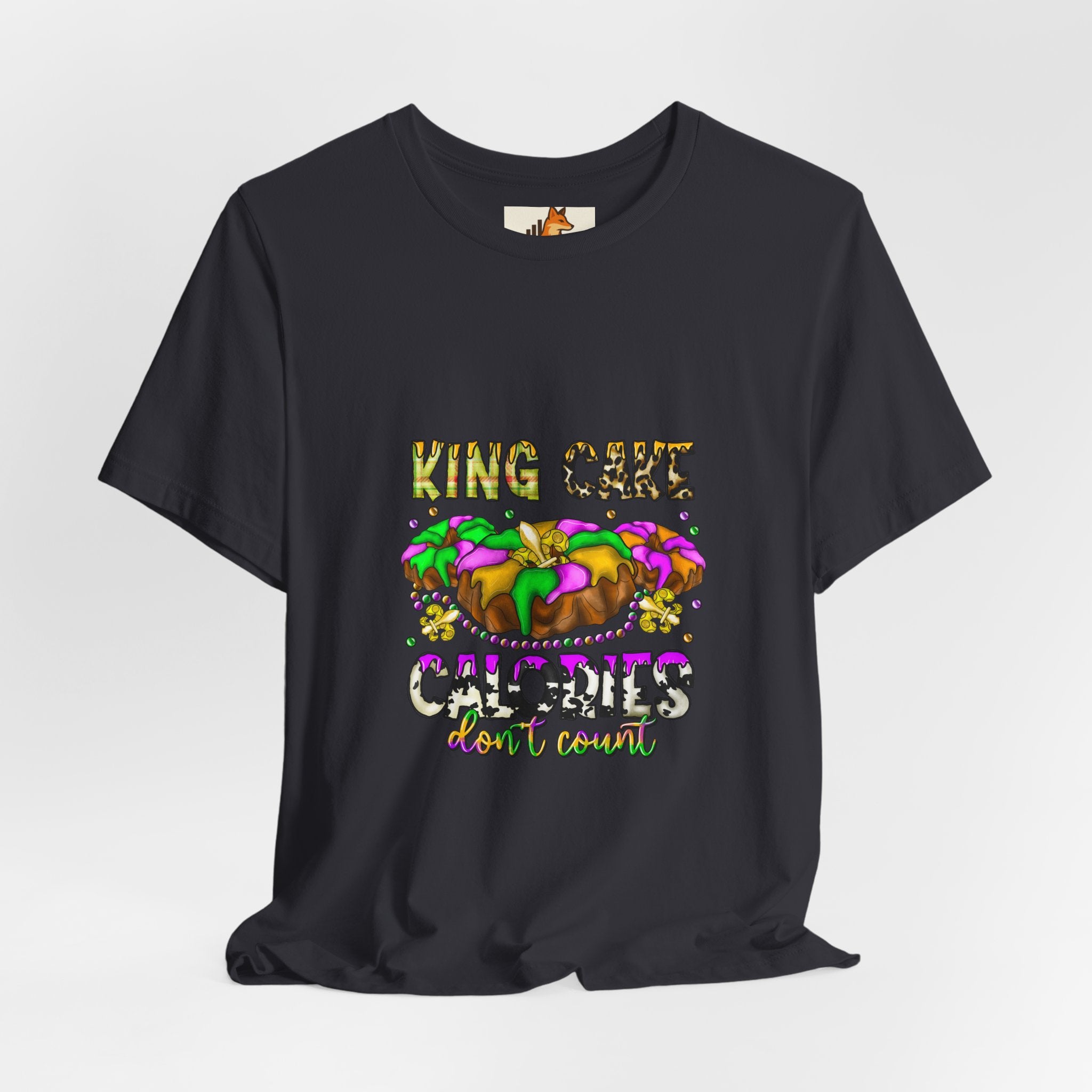King Cake Calories Tee — Mardi Gras Louisiana Fleur-de-Lis Shirt