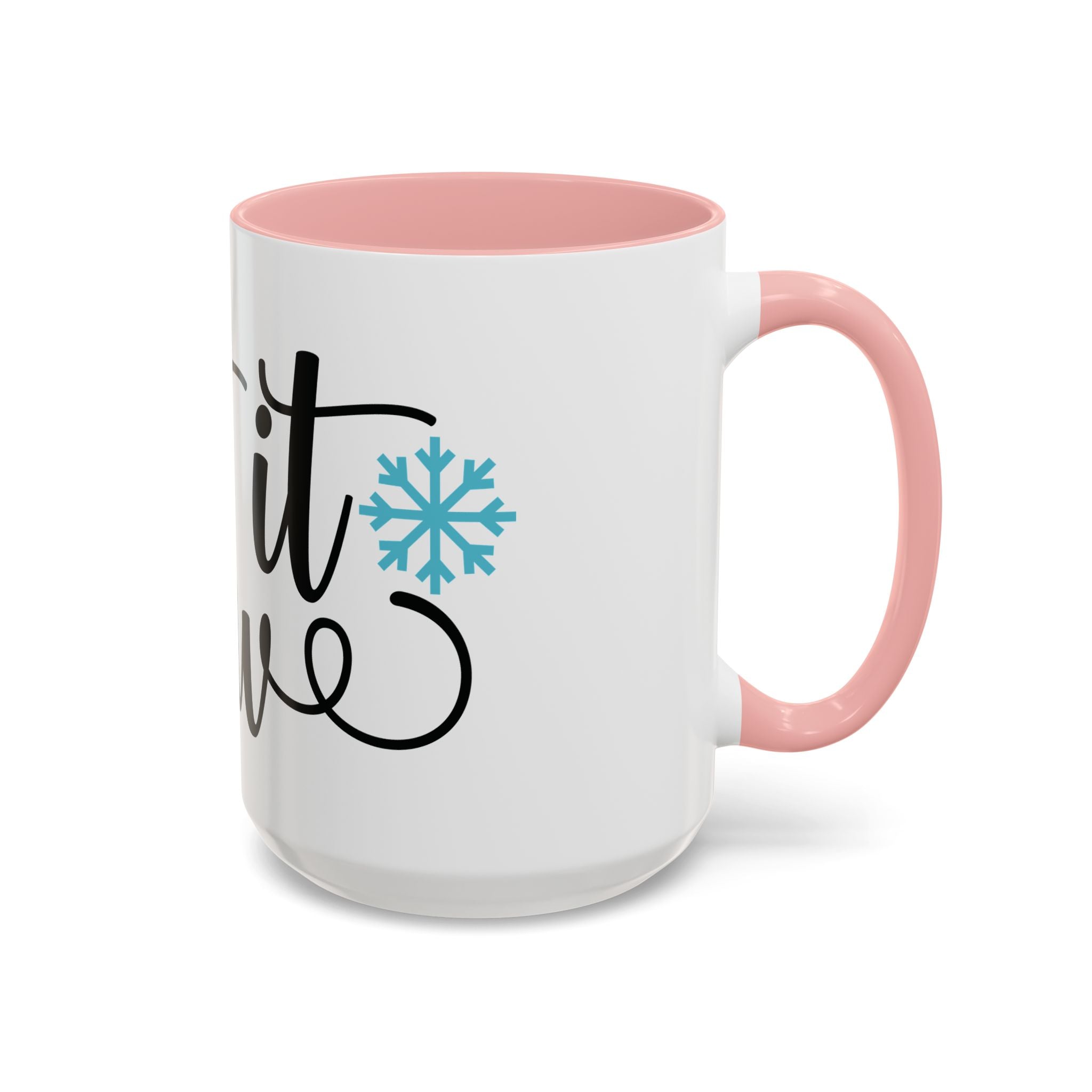 Let It Snow Accent Coffee Mug — Winter Holiday Snowflake Coffee Cup (11/15oz)