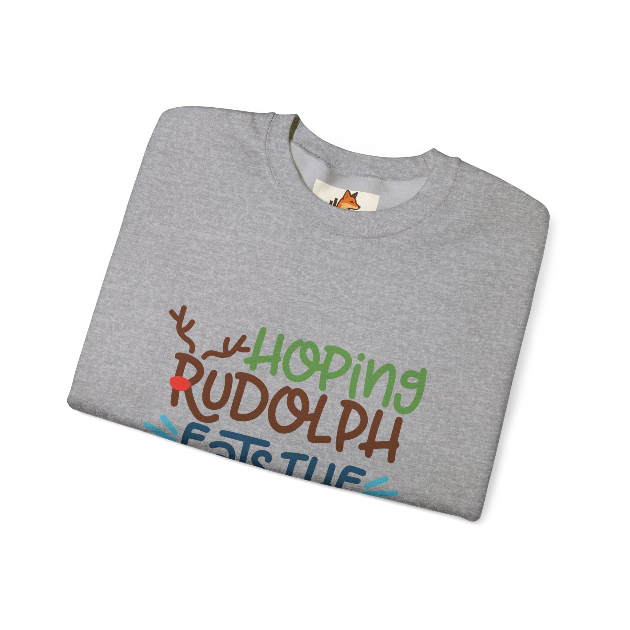 Holiday Sweatshirt – "Hoping Rudolph Eats the Naughty List" Funny Christmas Crewneck