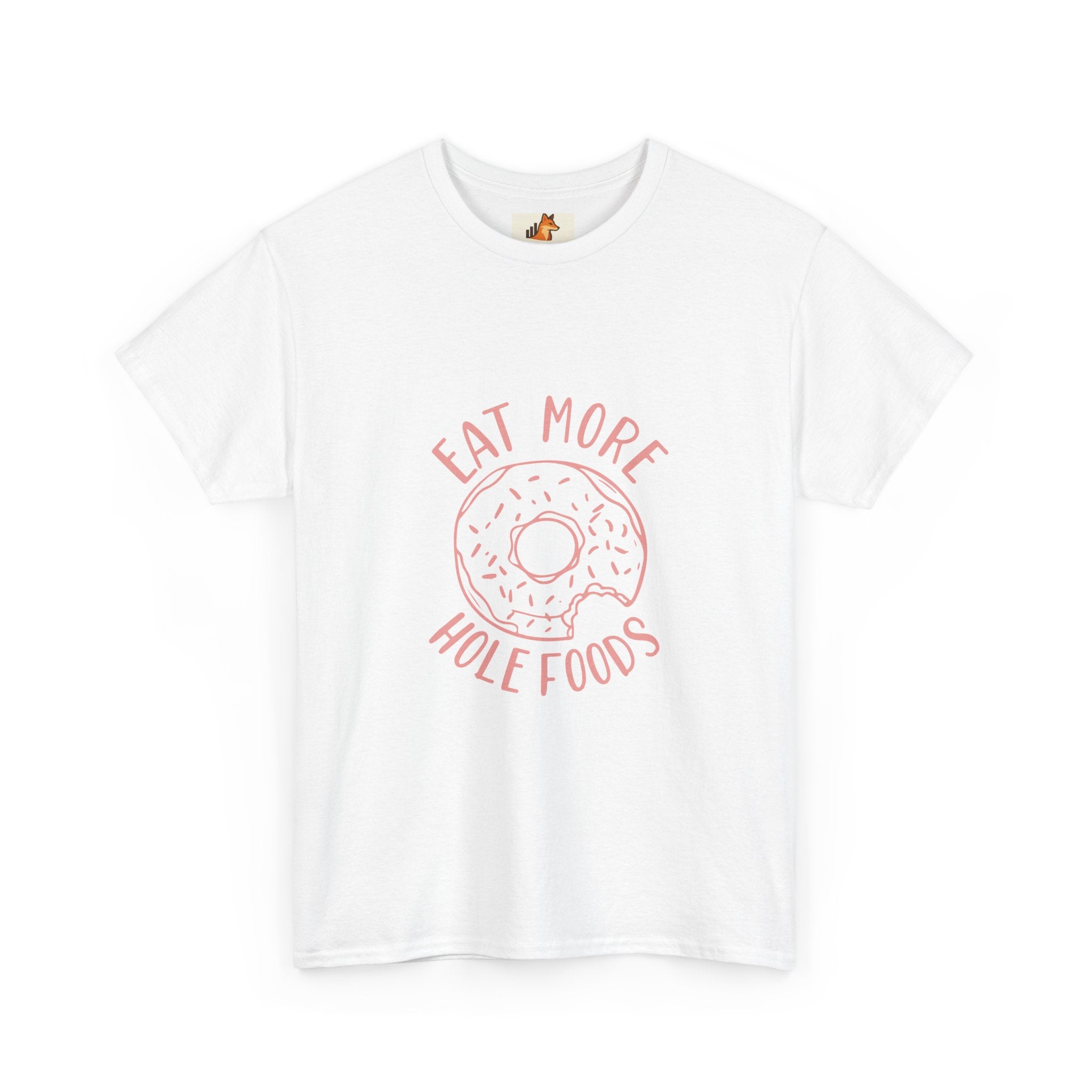 T-Shirt — "Eat More Hole Foods" Donut Graphic Tee