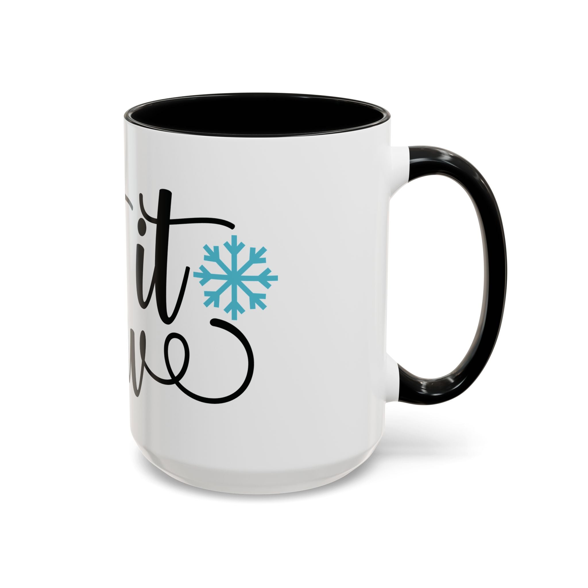 Let It Snow Accent Coffee Mug — Winter Holiday Snowflake Coffee Cup (11/15oz)
