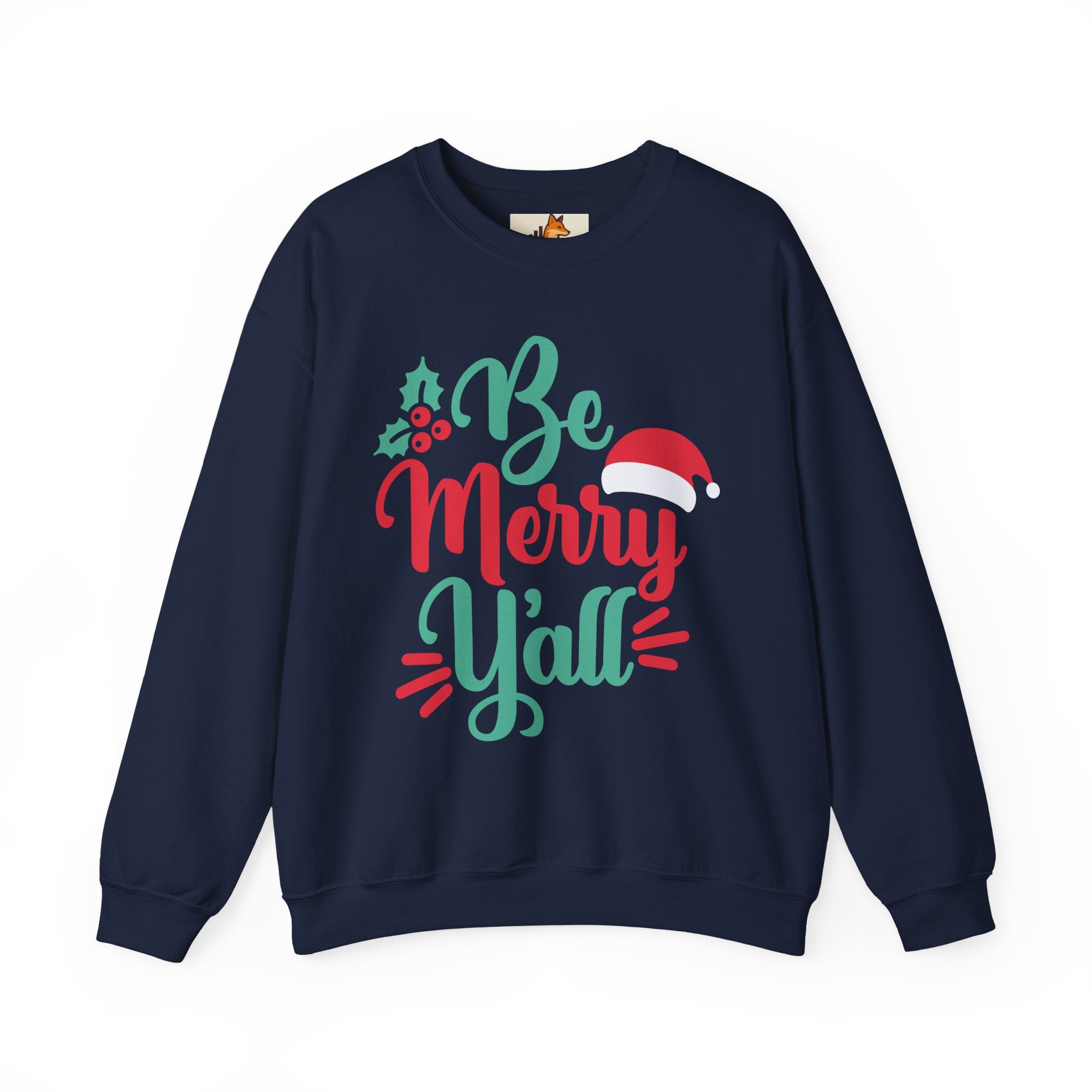 Be Merry Y'all Christmas Sweatshirt