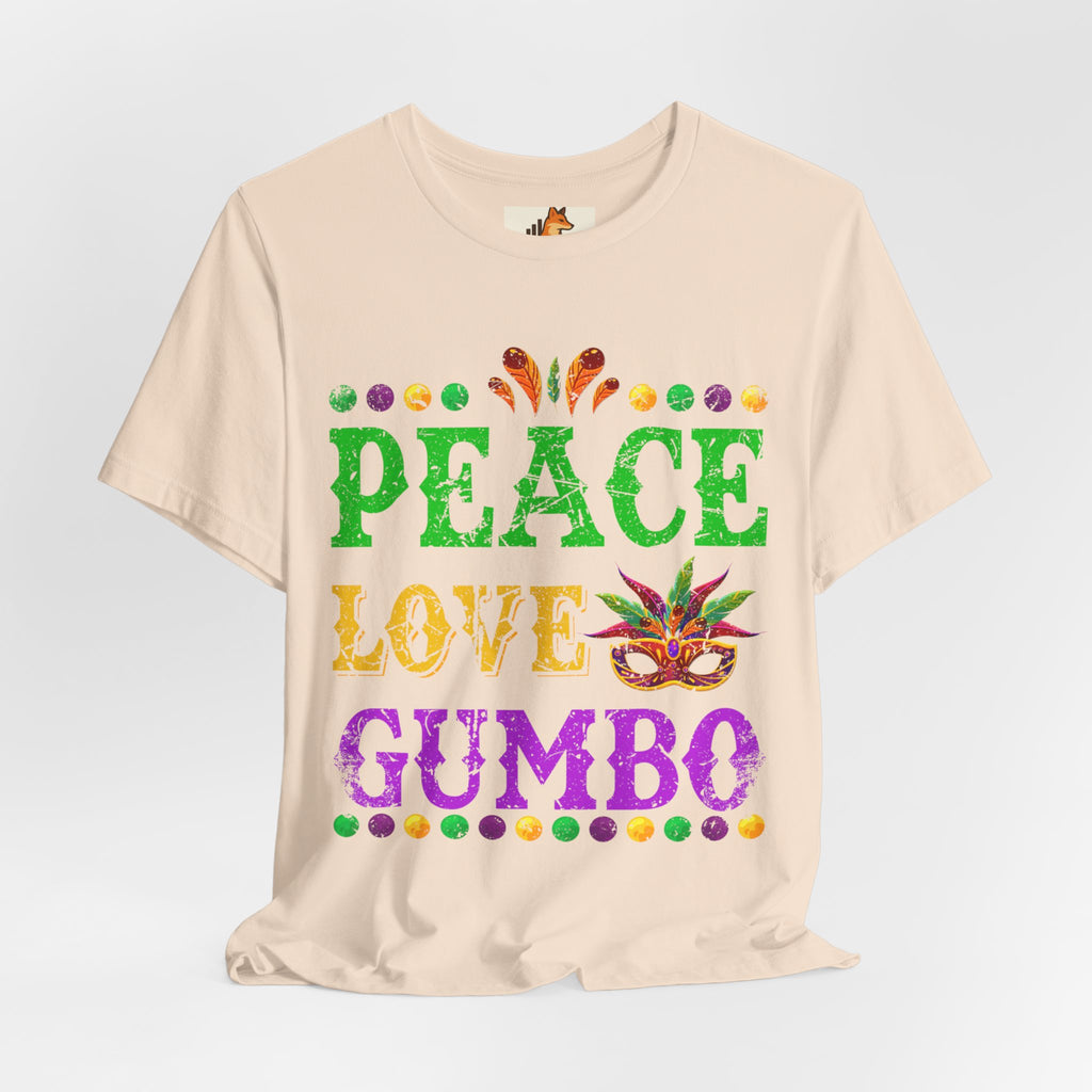 Mardi Gras T-Shirt — "Peace Love Gumbo" Festive Carnival Tee