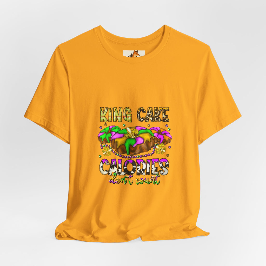 King Cake Calories Tee — Mardi Gras Louisiana Fleur-de-Lis Shirt