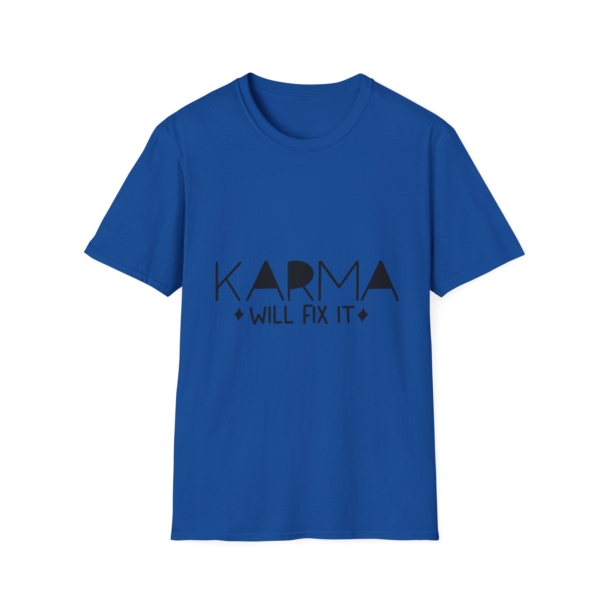 Karma Will Fix It T-Shirt