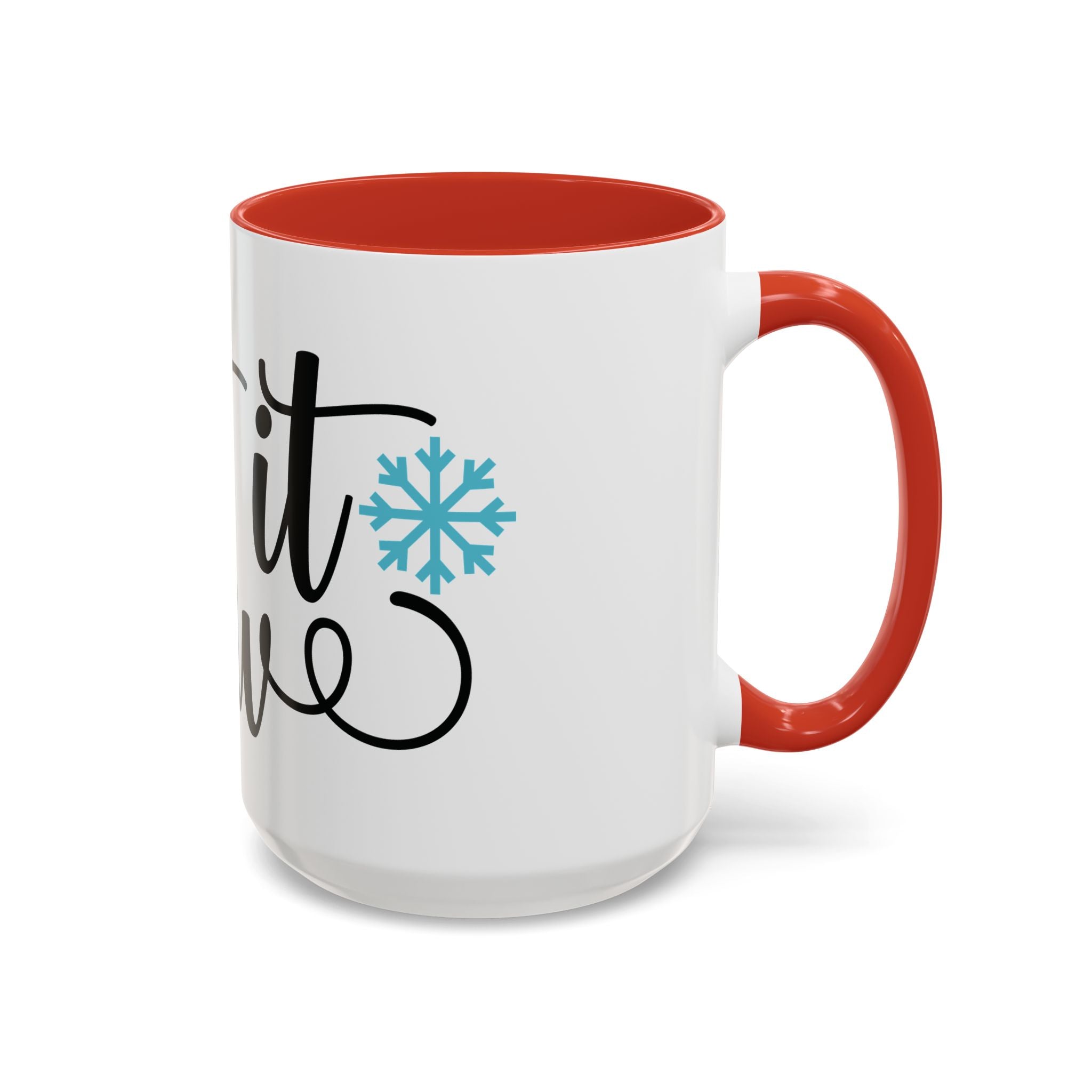 Let It Snow Accent Coffee Mug — Winter Holiday Snowflake Coffee Cup (11/15oz)