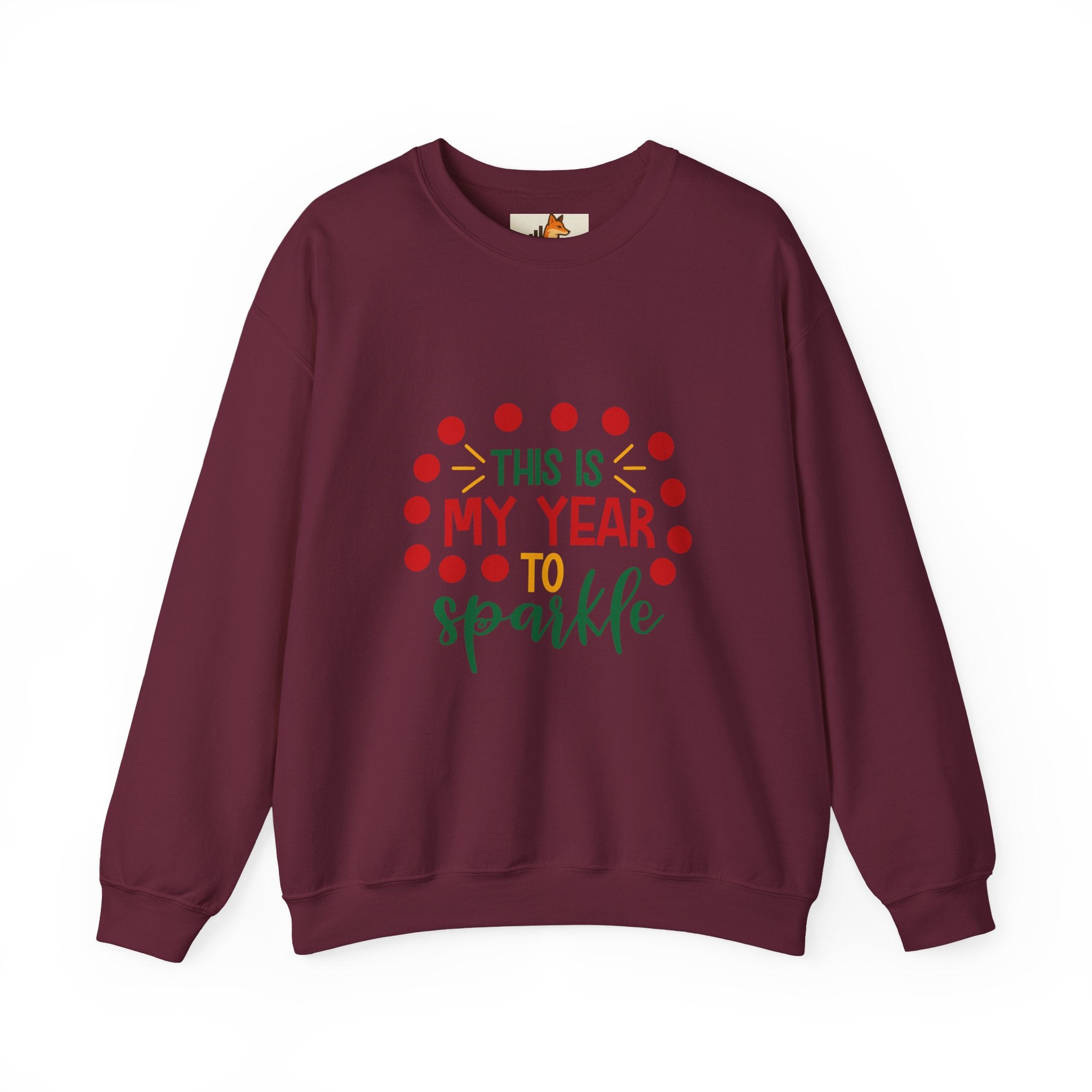 Crewneck Sweatshirt - "This Is My Year to Sparkle" Holiday Motivational Pullover