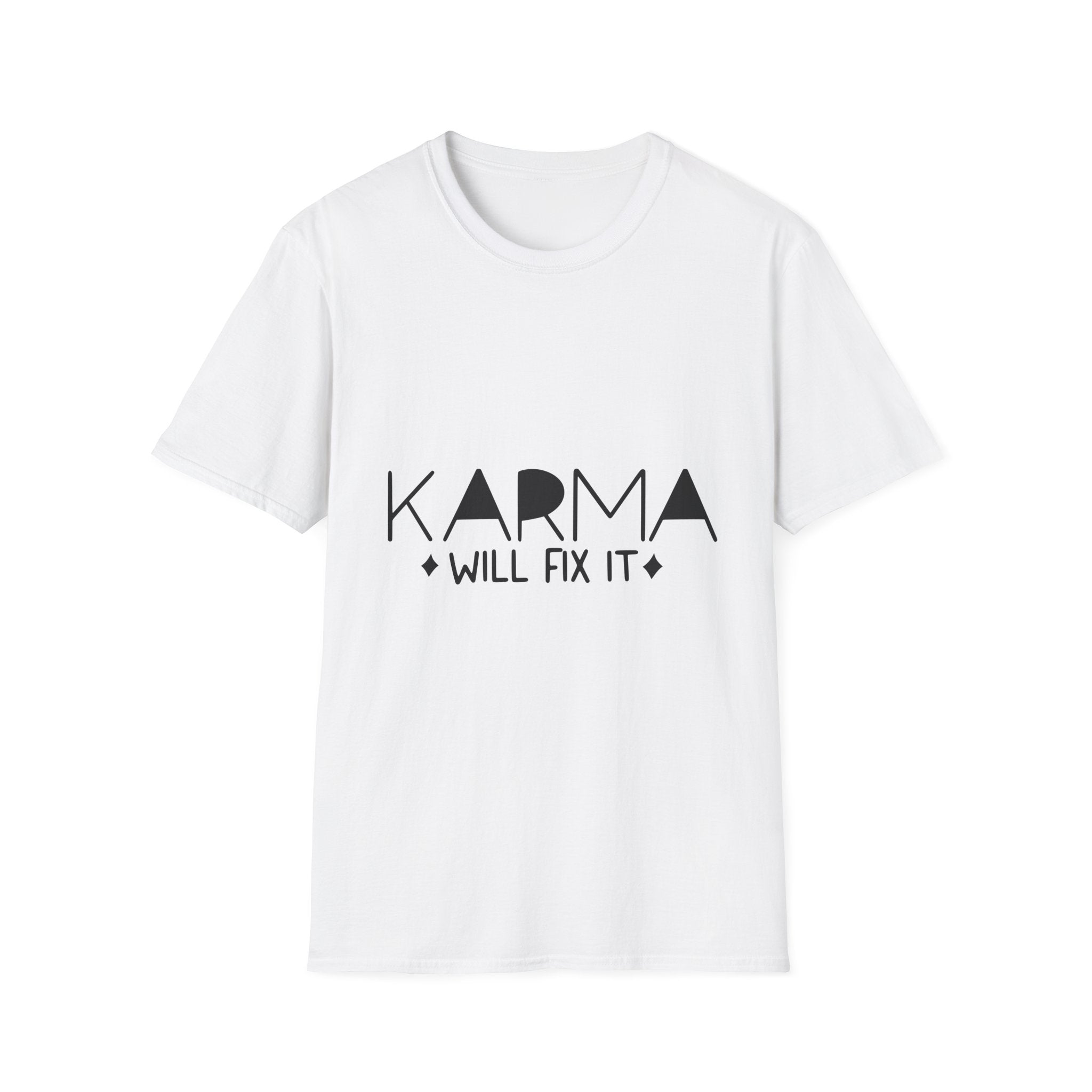 Karma Will Fix It T-Shirt