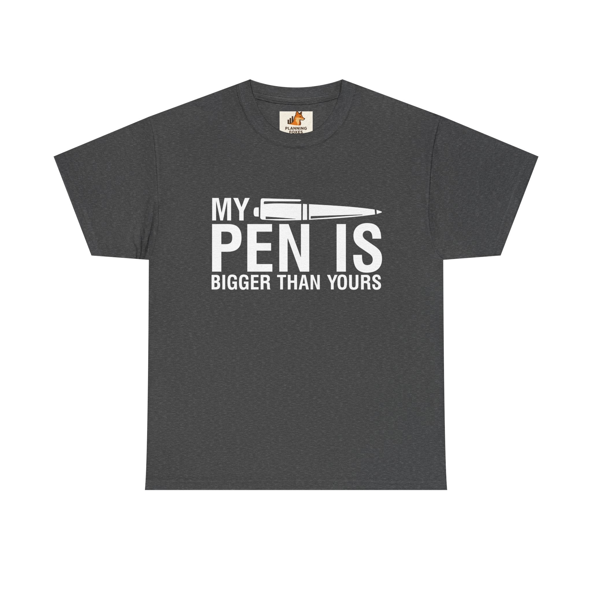 T-Shirt — "My Pen Is Bigger Than Yours" Funny Writer/Journalist Tee