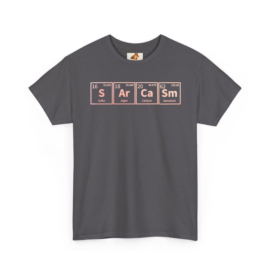 Sarcasm Periodic Table Tee — Funny Graphic White T‑Shirt