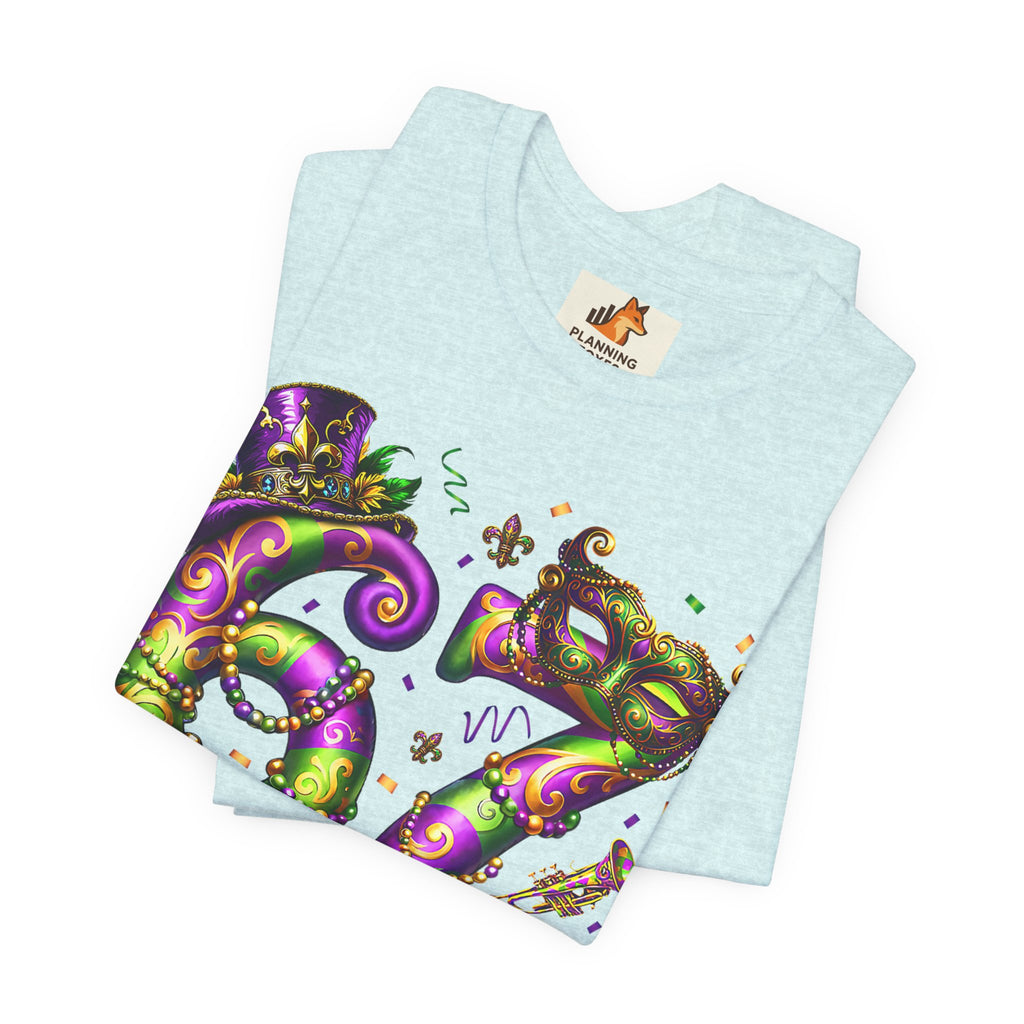 Mardi Gras 67 Bruh T-Shirt — Festive Beads & Mask Party Tee